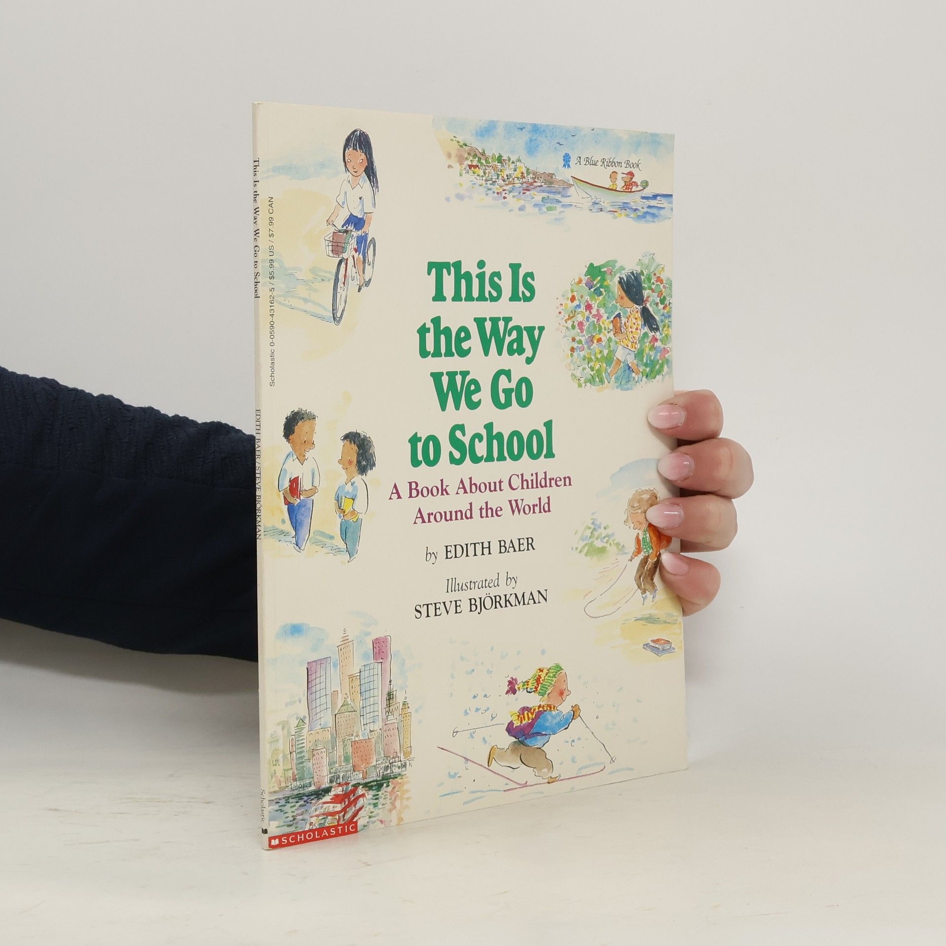 Edith Baer This Is the Way We Go to School