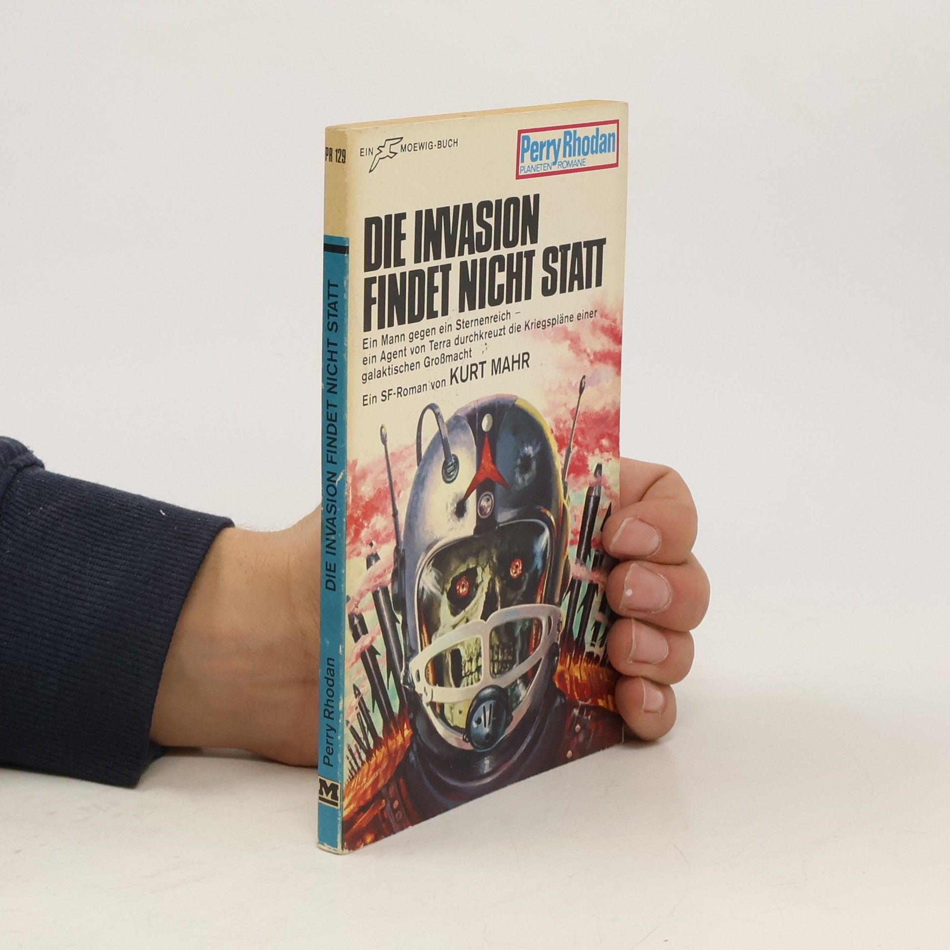 Kurt Mahr Die Invasion findet nicht Statt