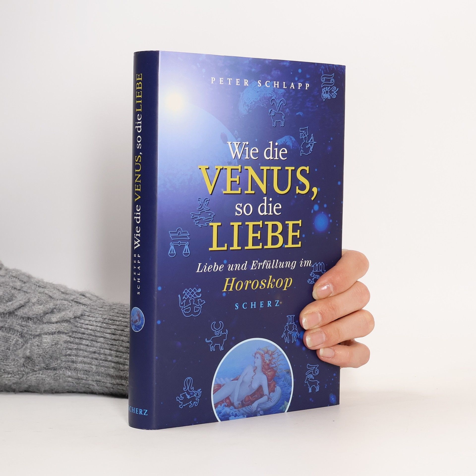 Peter Schlapp Wie die Venus, so die Liebe