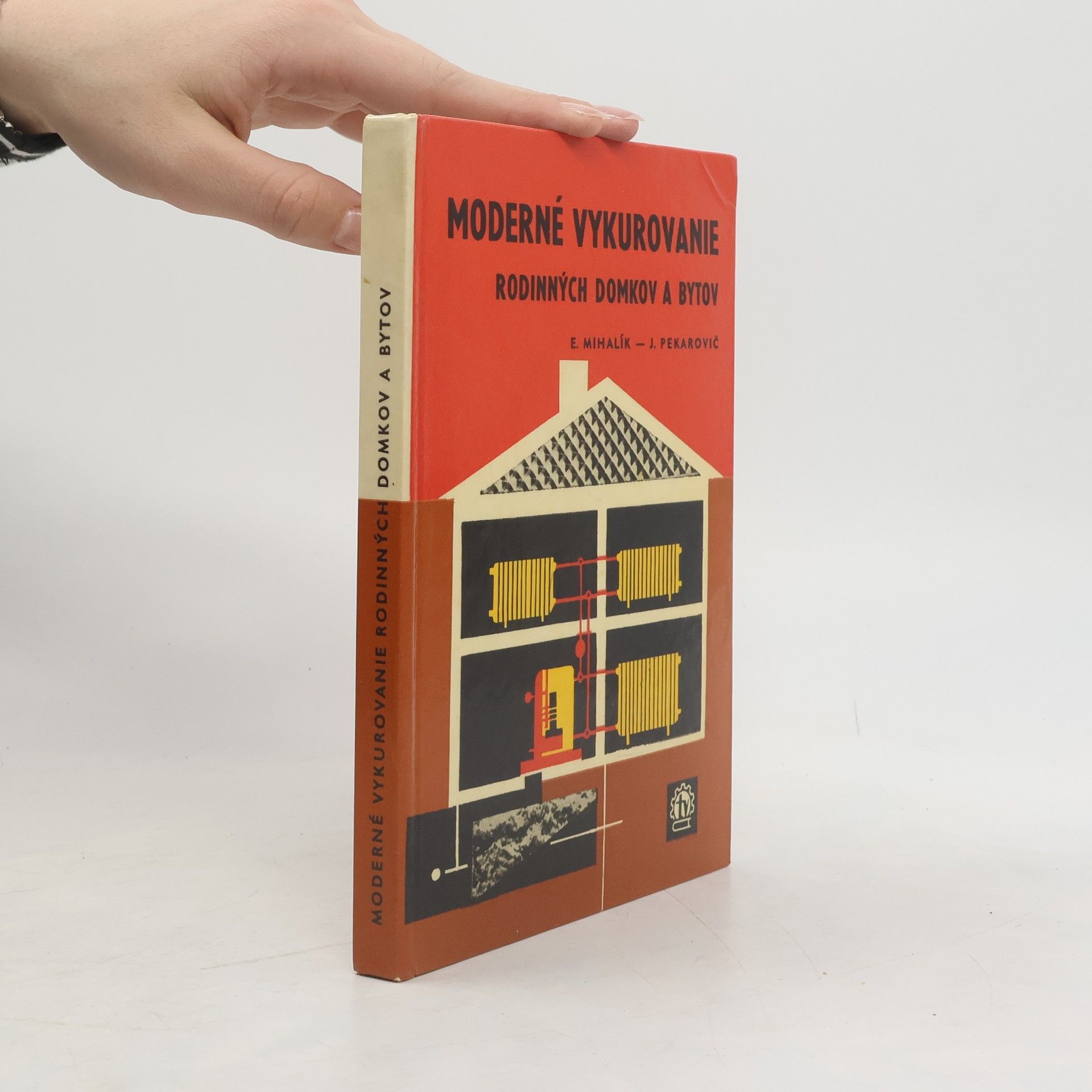 J. Pekarovic Moderné vykurovanie rodinných domkov a bytov