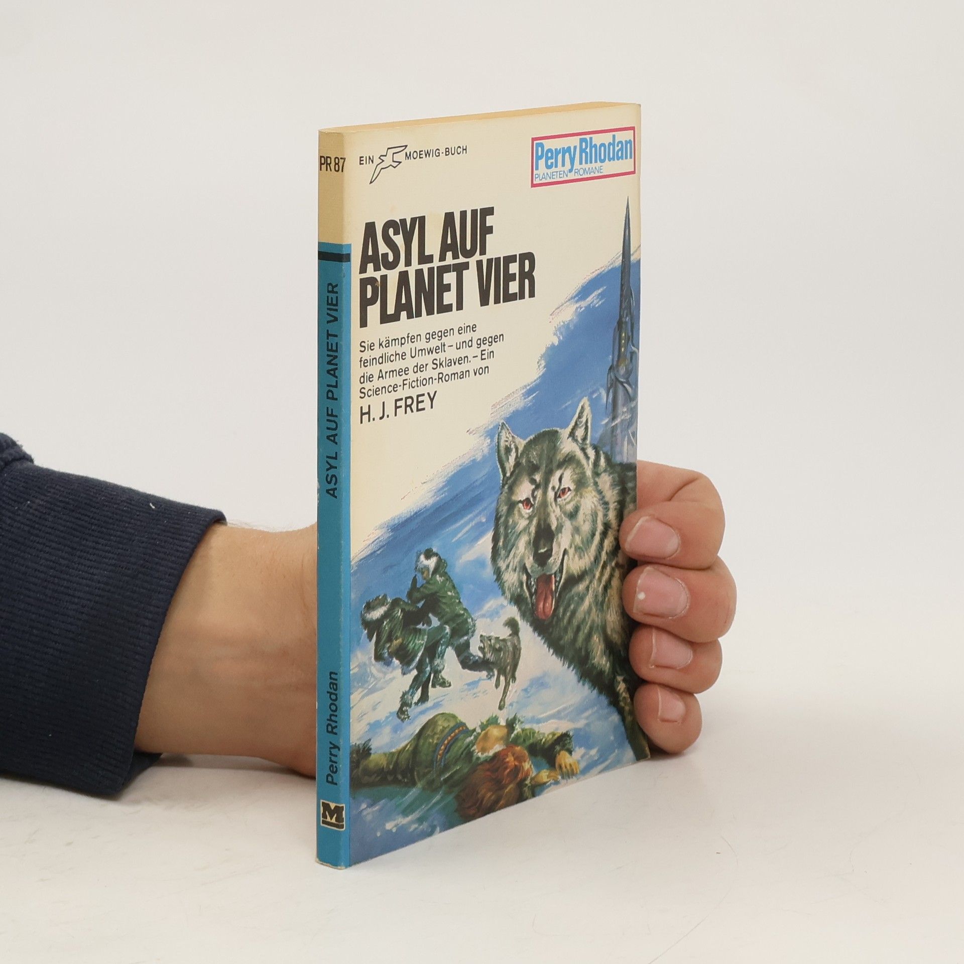 H. J. Frey Asyl auf Planet Vier