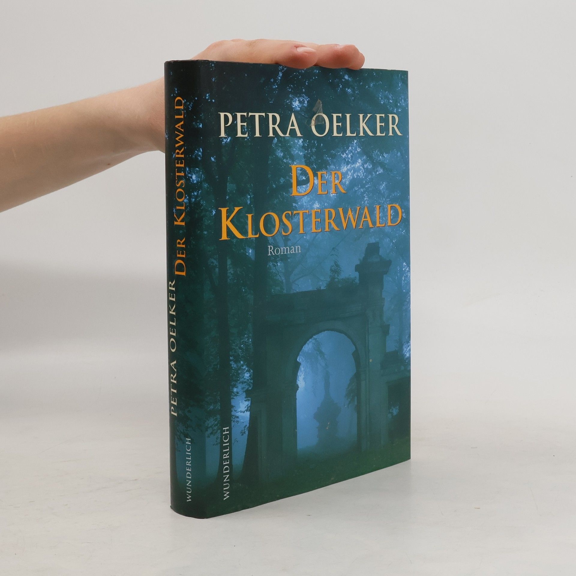 Petra Oelker Der Klosterwald
