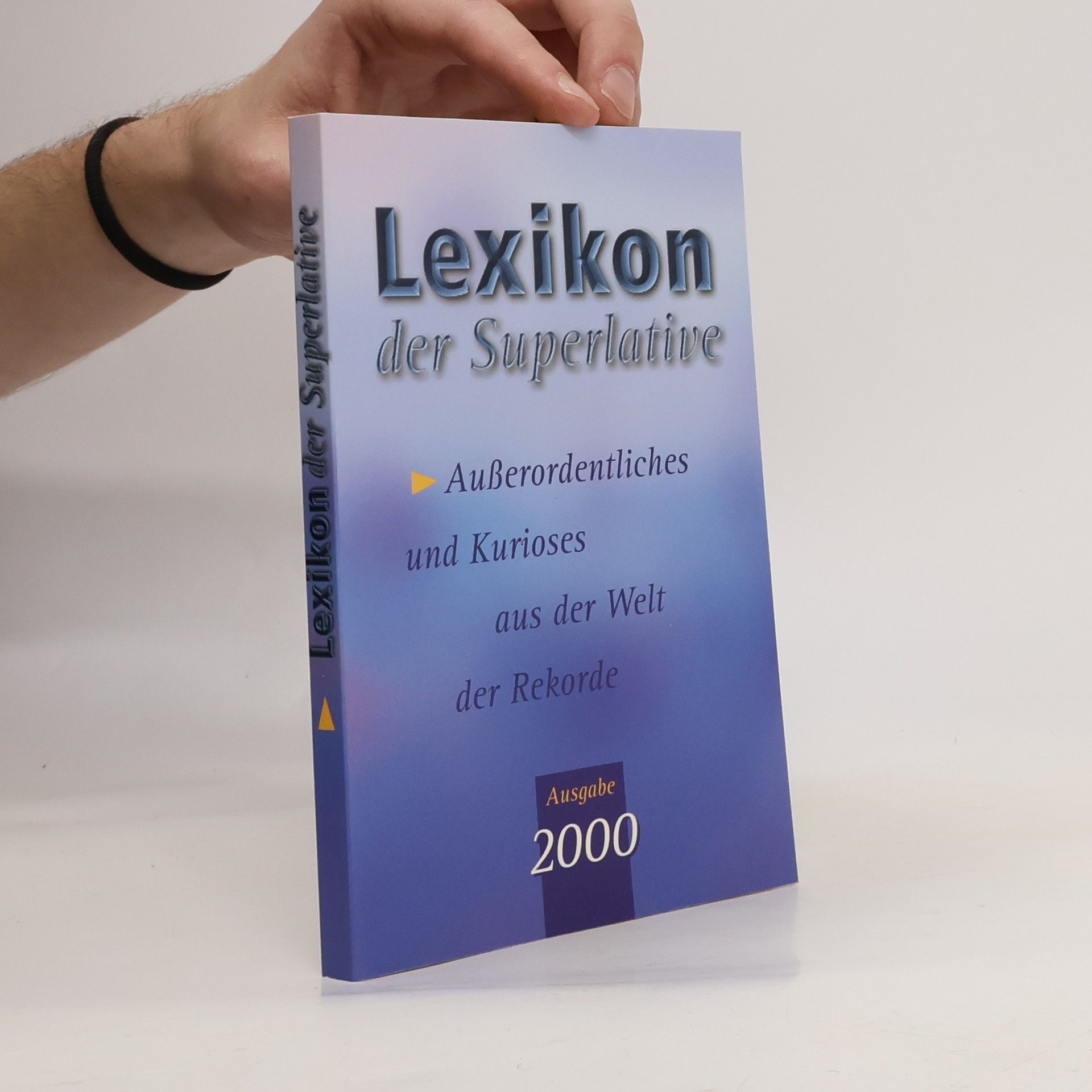 Collectif d'auteurs Lexikon der Superlative