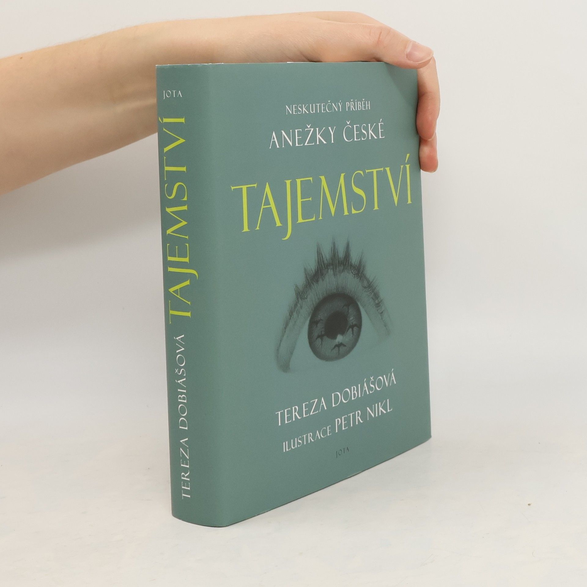 Tereza Dobiášová Tajemství. Neskutečný příběh svaté Anežky České