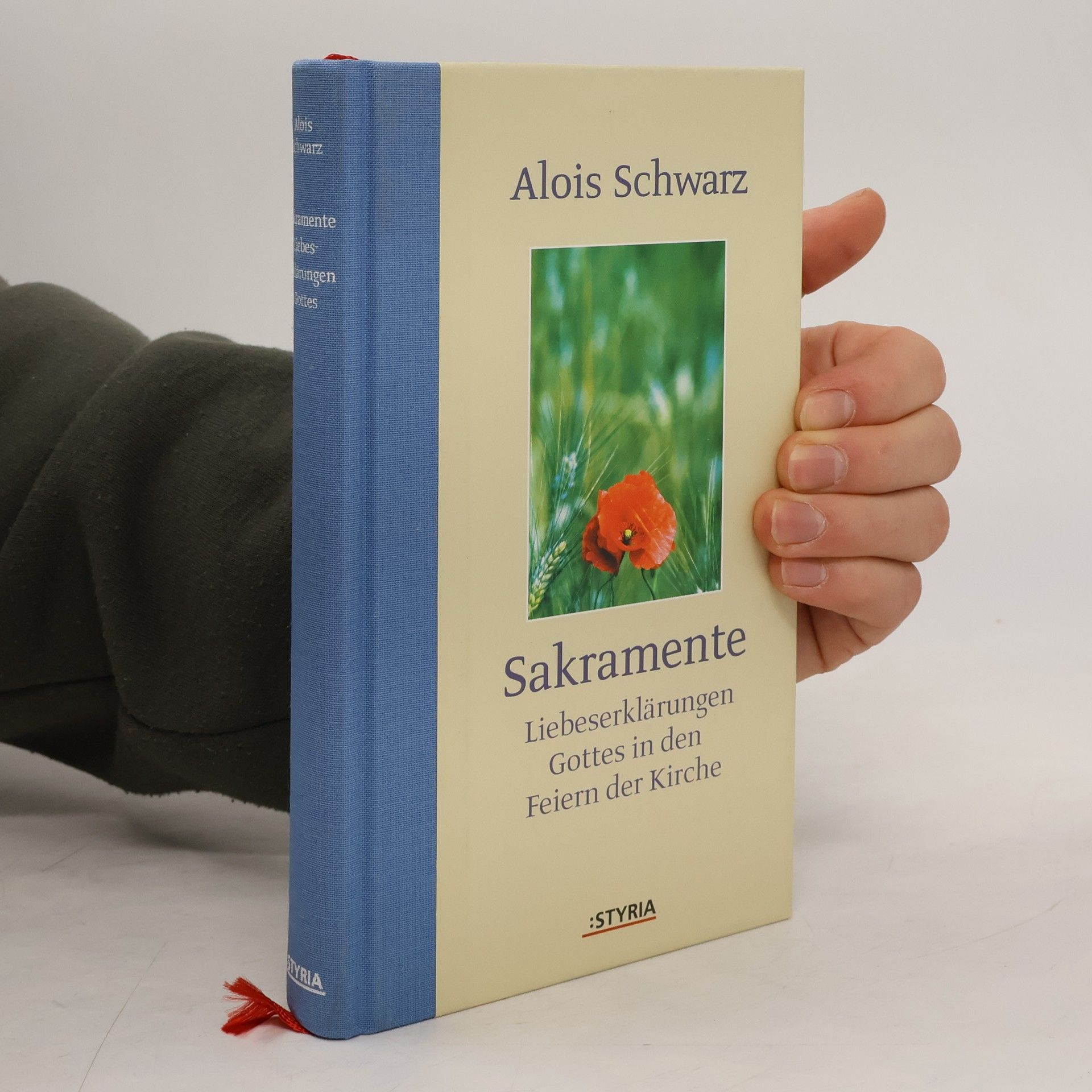 Alois Schwarz Sakramente