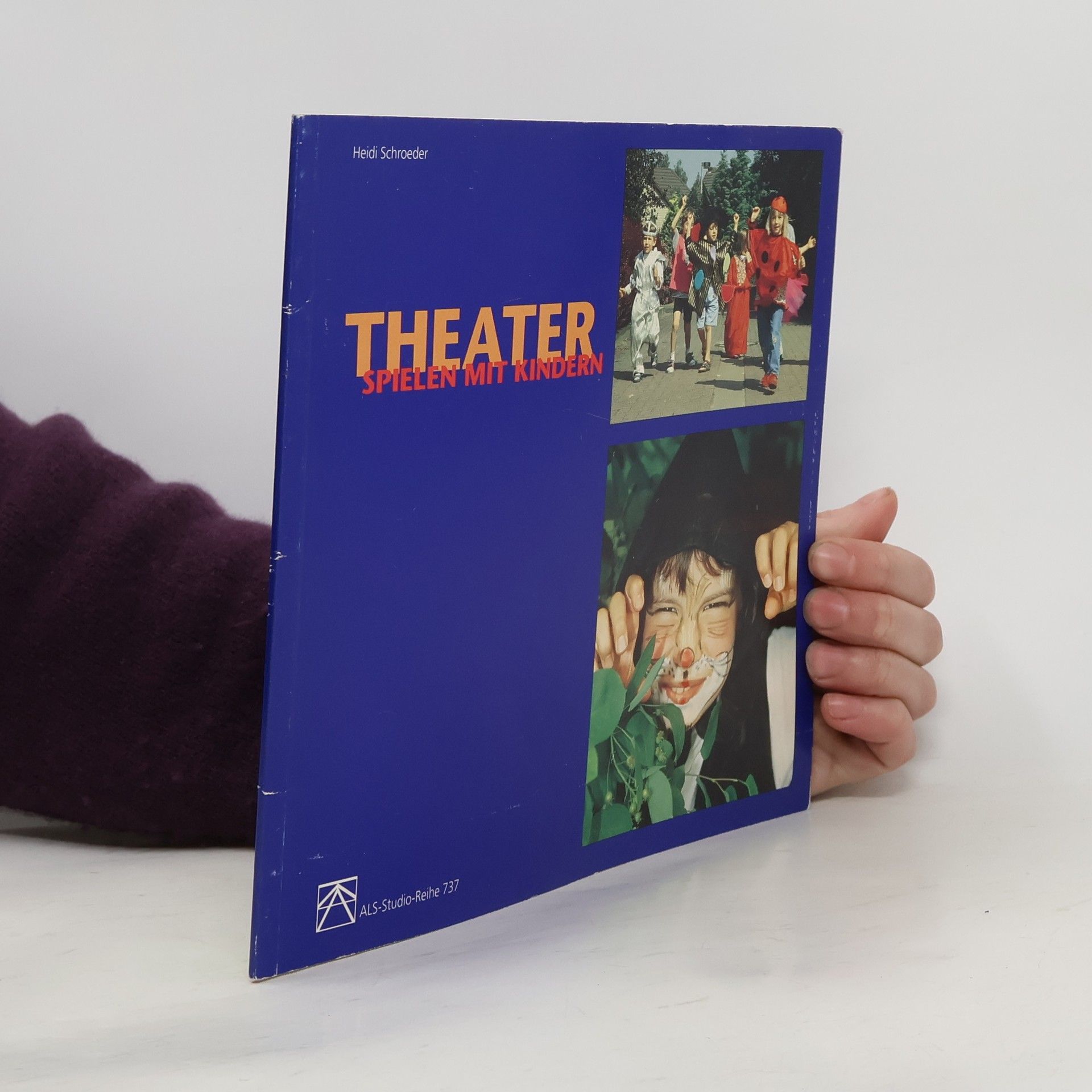 Heidi Schroeder Theaterspielen mit Kindern