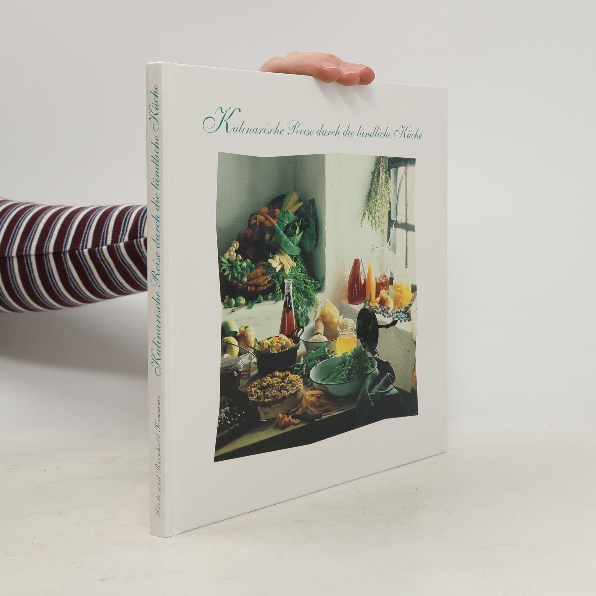 Reinhold Krumme Kulinarische Reise durch die ländliche Küche
