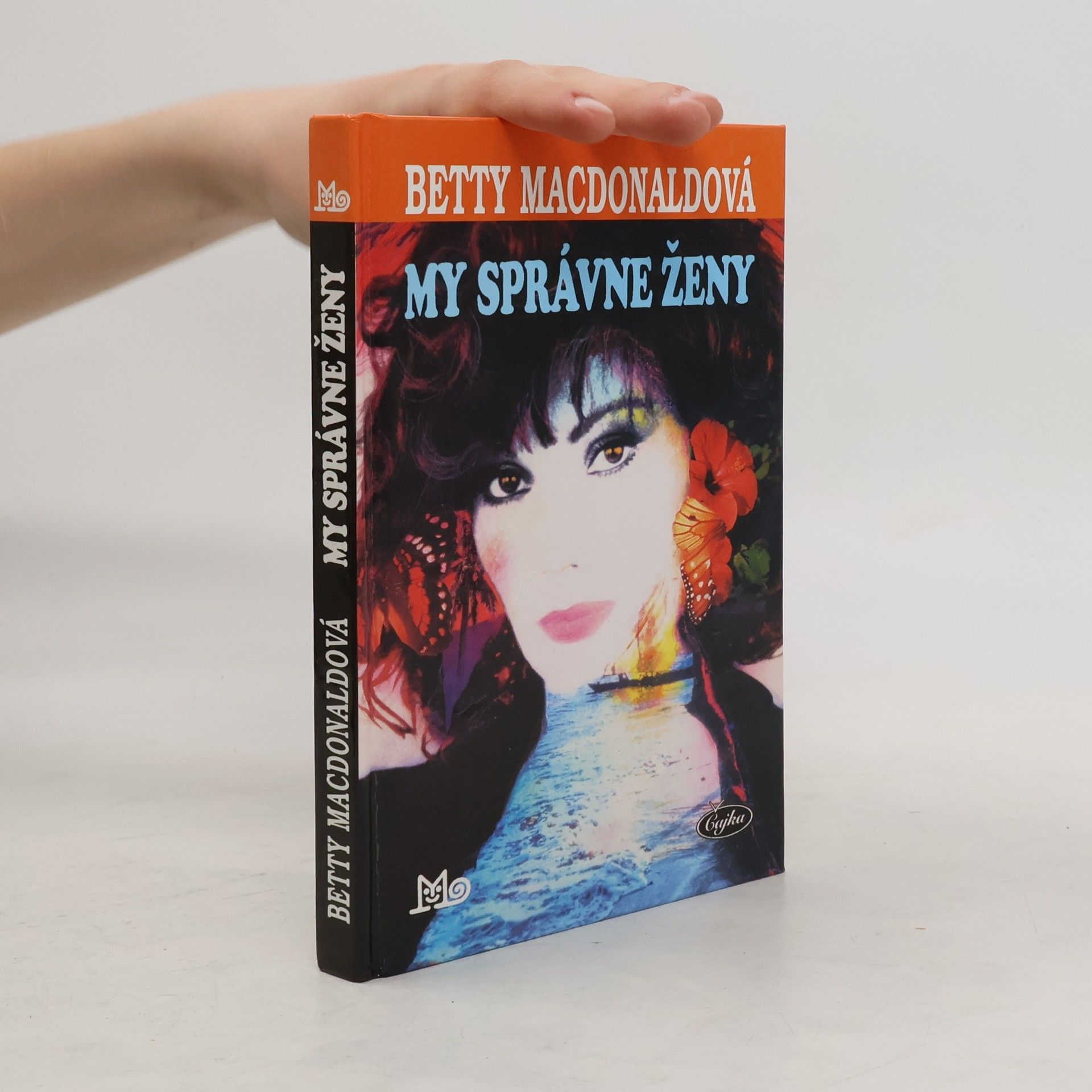 Betty MacDonald My správne ženy