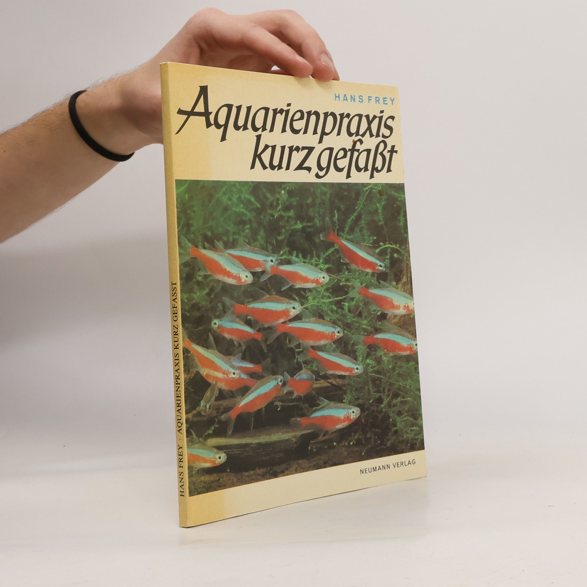 Hans-Jost Frey Aquarienpraxis kurz gefasst