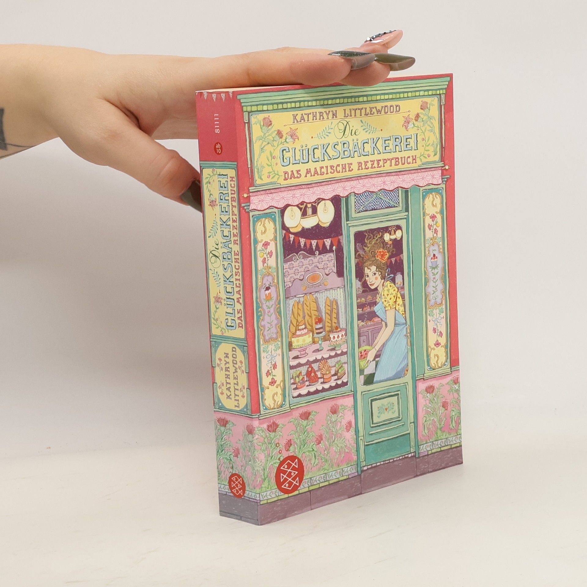 Kathryn Littlewood Glücksbäckerei. Das magische Rezeptbuch