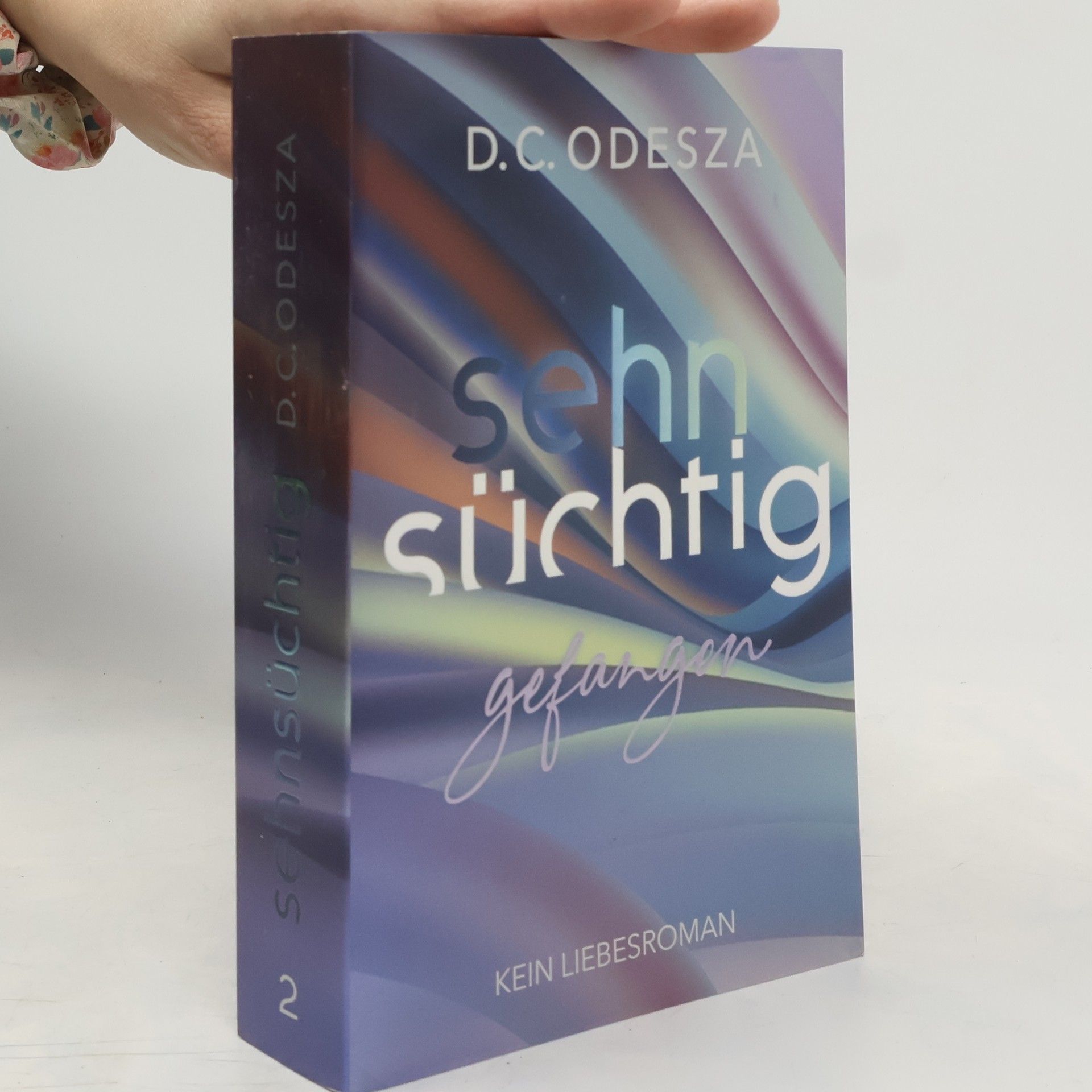 D. C. Odesza Sehnsüchtig Gefangen