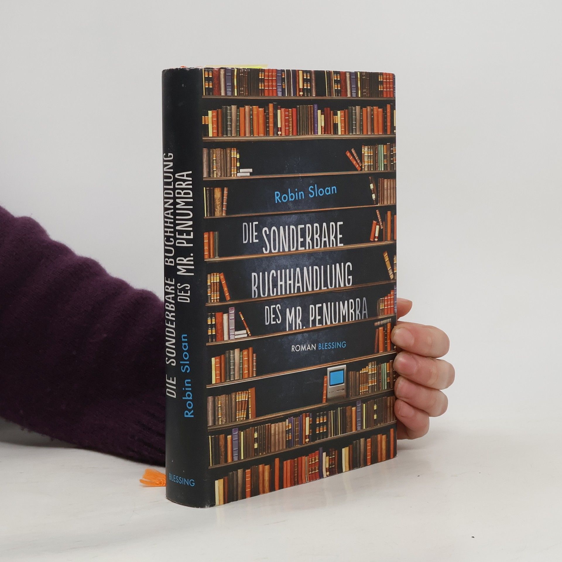 Robin Sloan Die sonderbare Buchhandlung des Mr. Penumbra