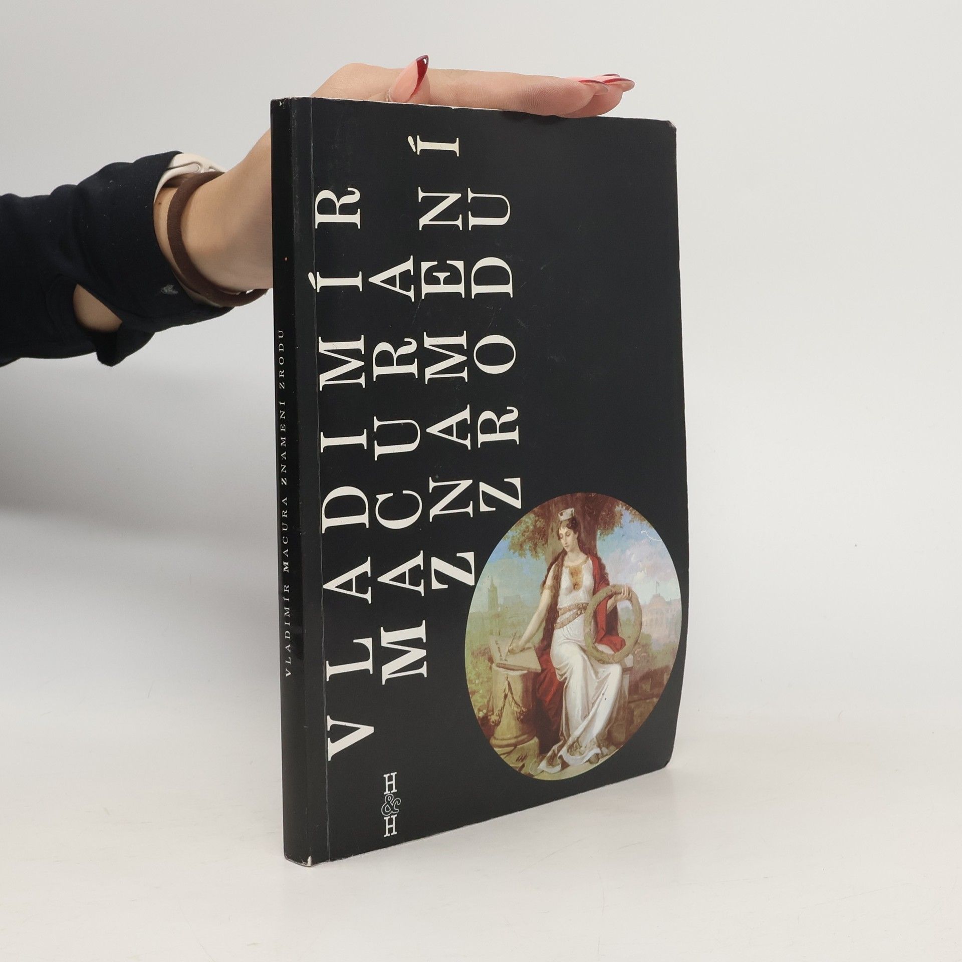 Vladimír Macura Znamení zrodu. České obrození jako kulturní typ