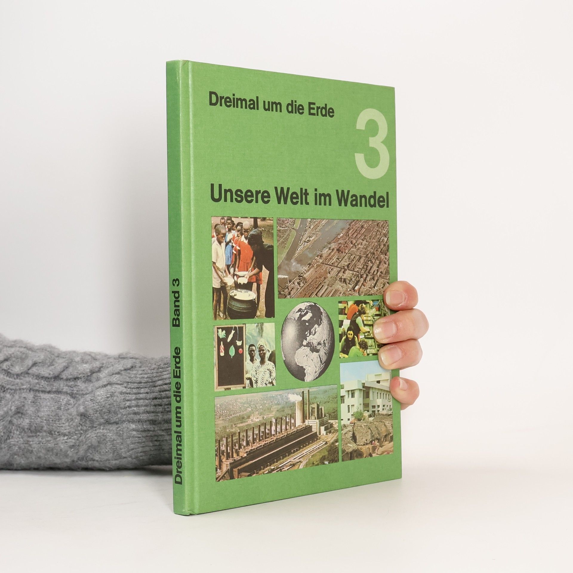 Collectif d'auteurs Unsere Welt im Wandel 3