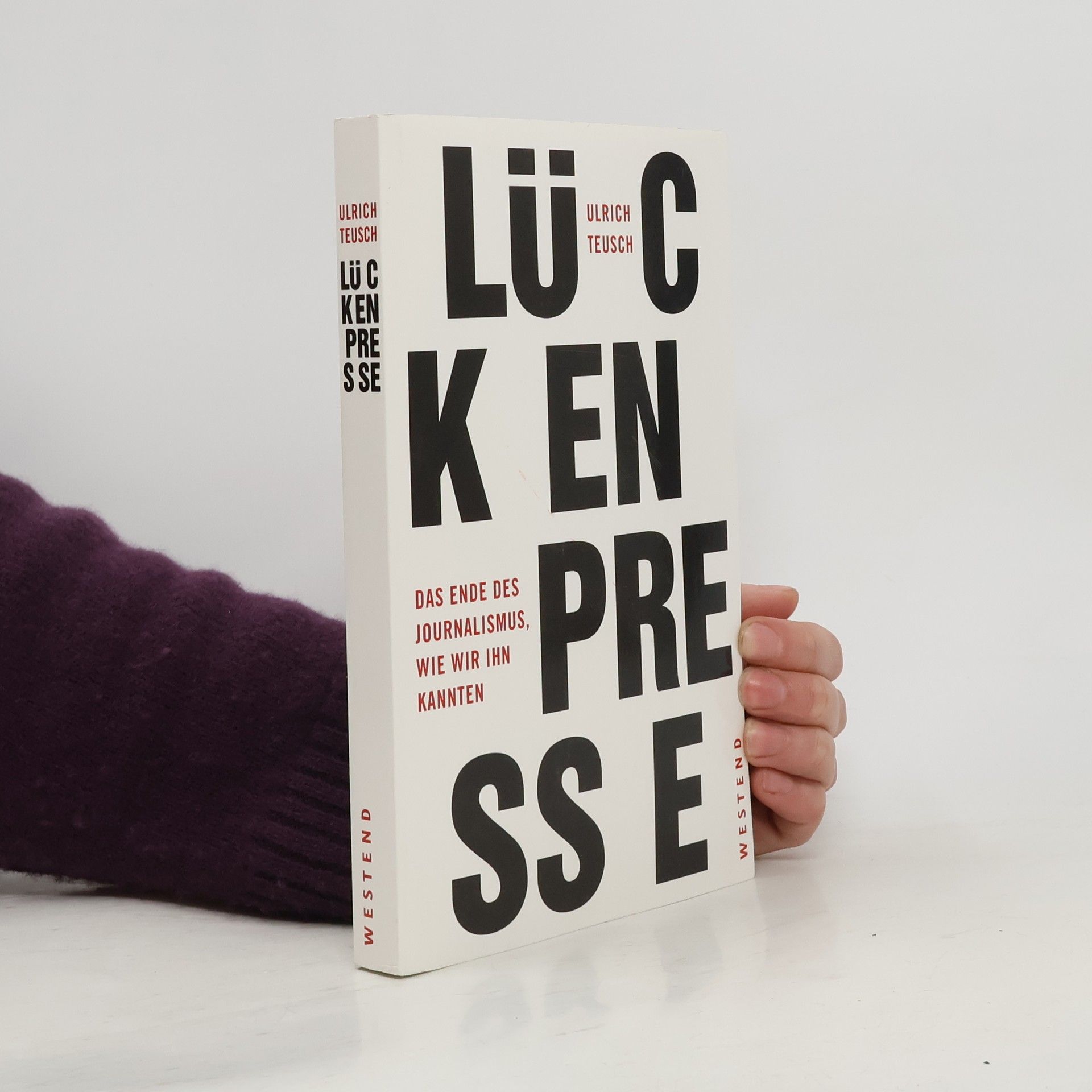 Ulrich Teusch Lückenpresse