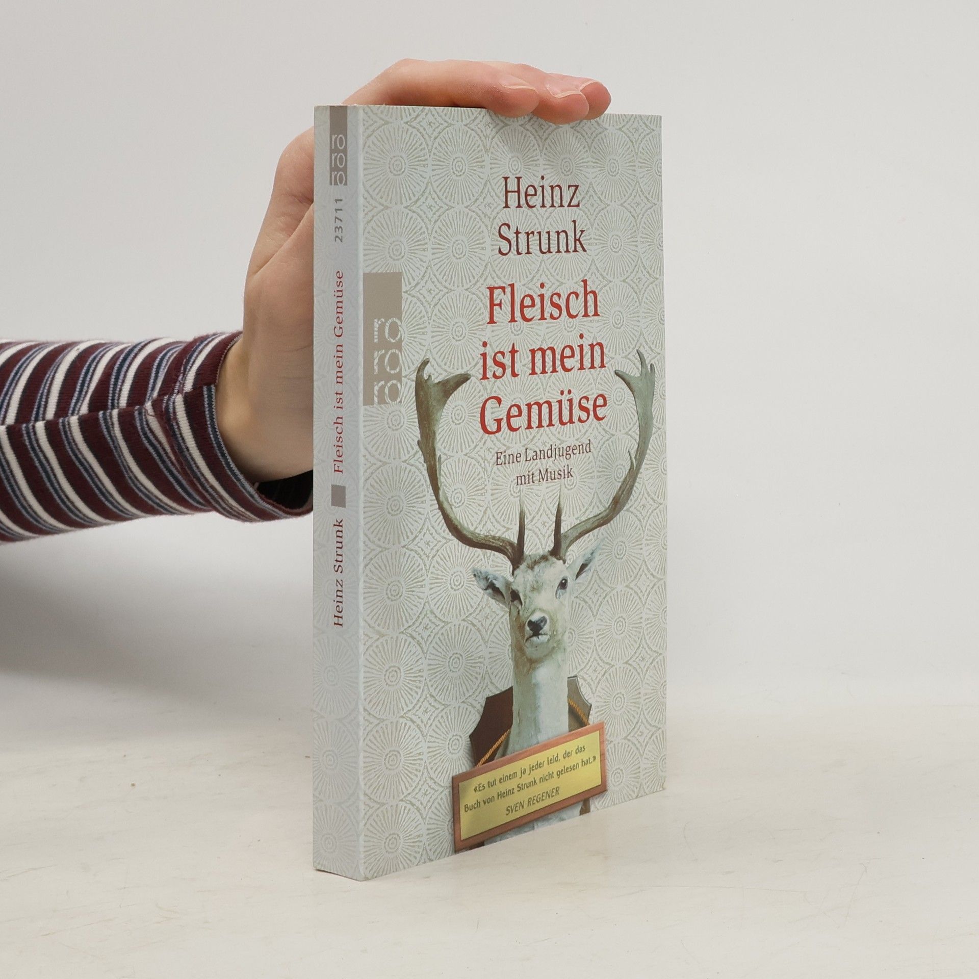 Heinz Strunk Fleisch ist mein Gemüse