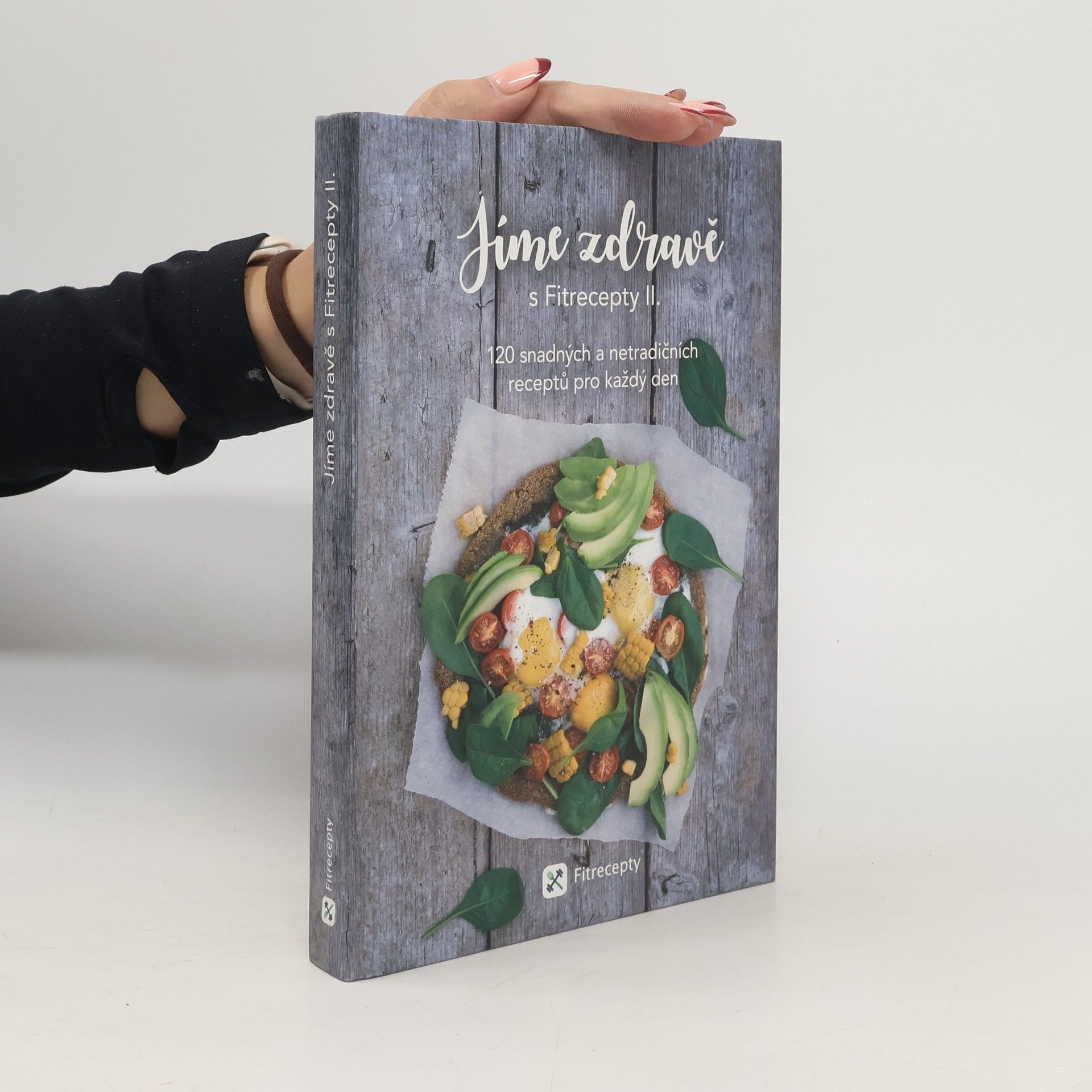 Jíme zdravě s Fitrecepty II.