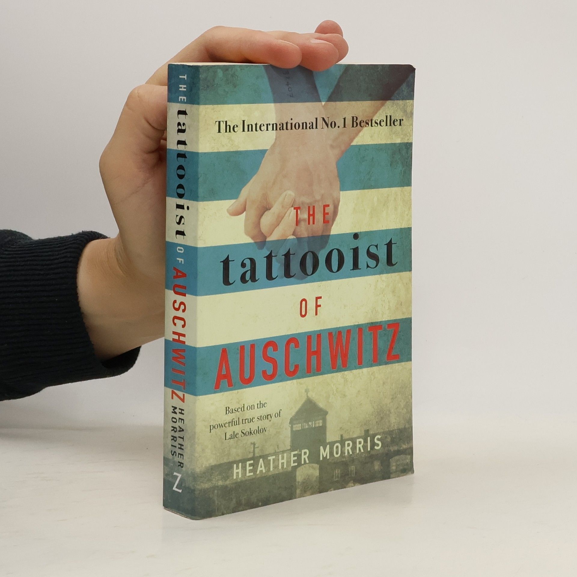 Heather Morris The Tattooist of Auschwitz