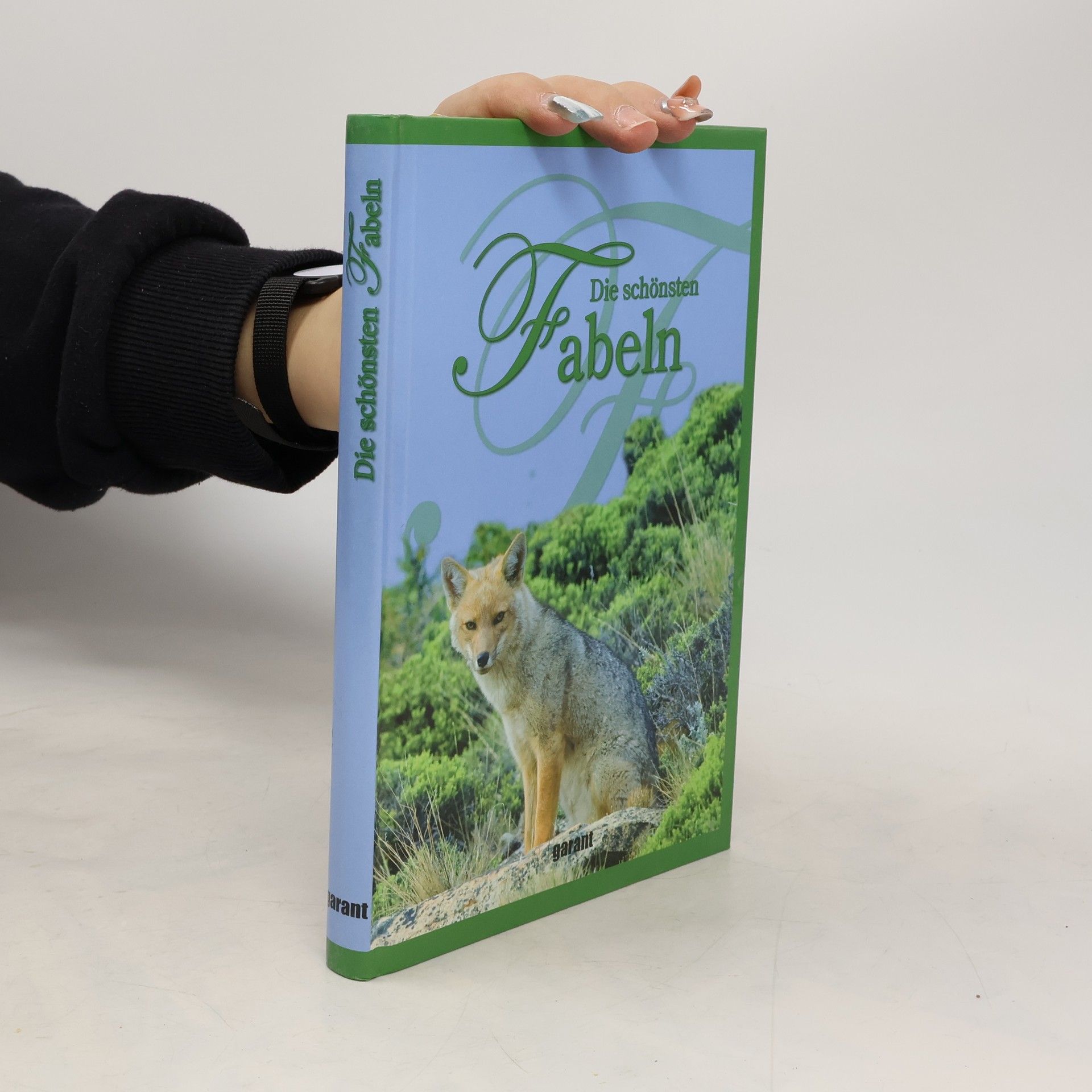 Die schönsten Fabeln der klassischen Erzähler Äsop, Bechstein, Busch, Gellert, Gleim, Brüder Grimm, Hagedorn, Haltrich, Kafka, Kleist, La Fontaine, Lessing, Novalis, Pestalozzi, Sachs, Sancta Clara und Schopenhauer
