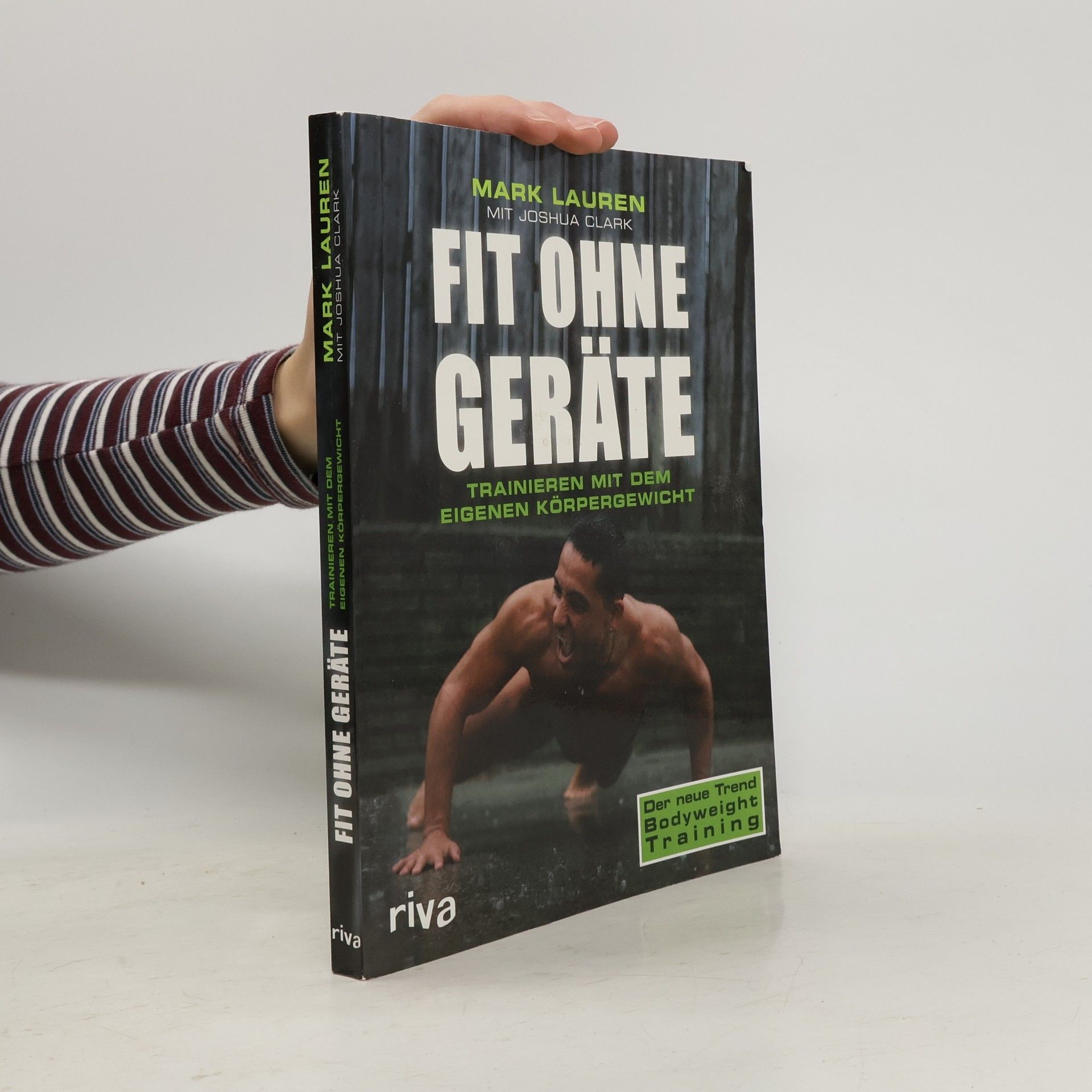 Mark Lauren Fit ohne Geräte