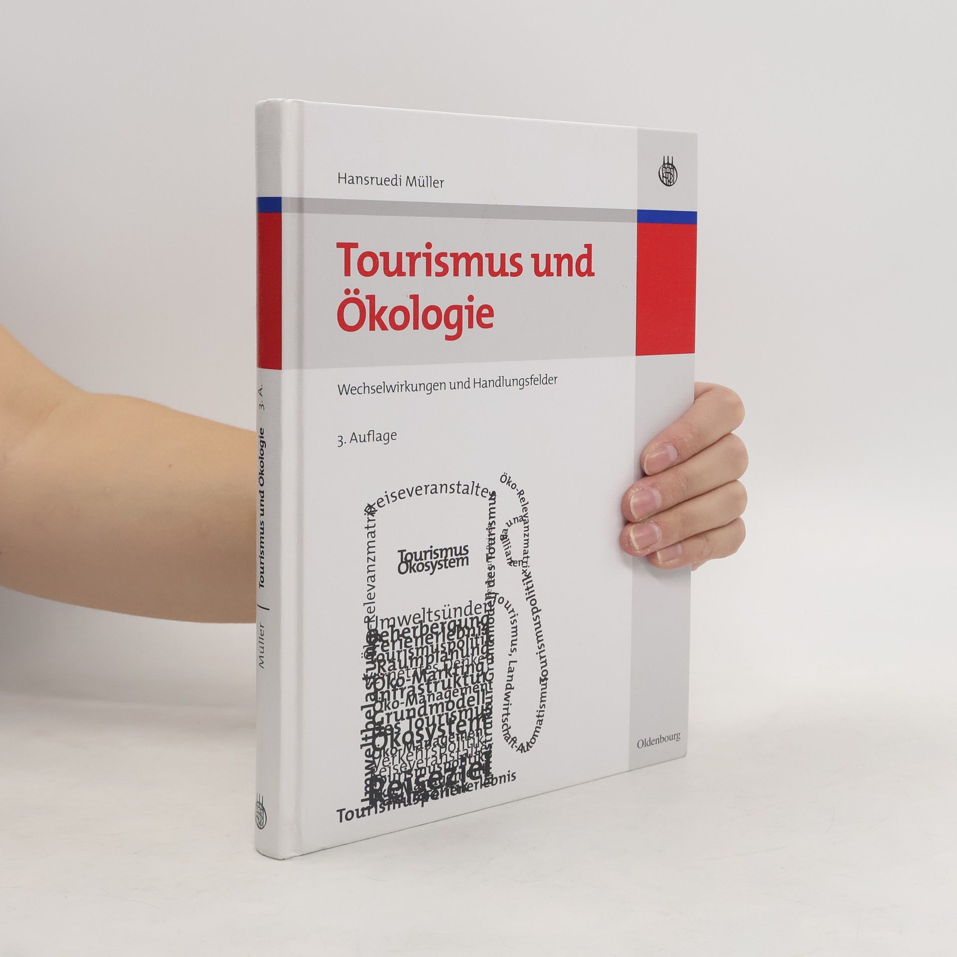 Hansruedi Müller Tourismus und Ökologie