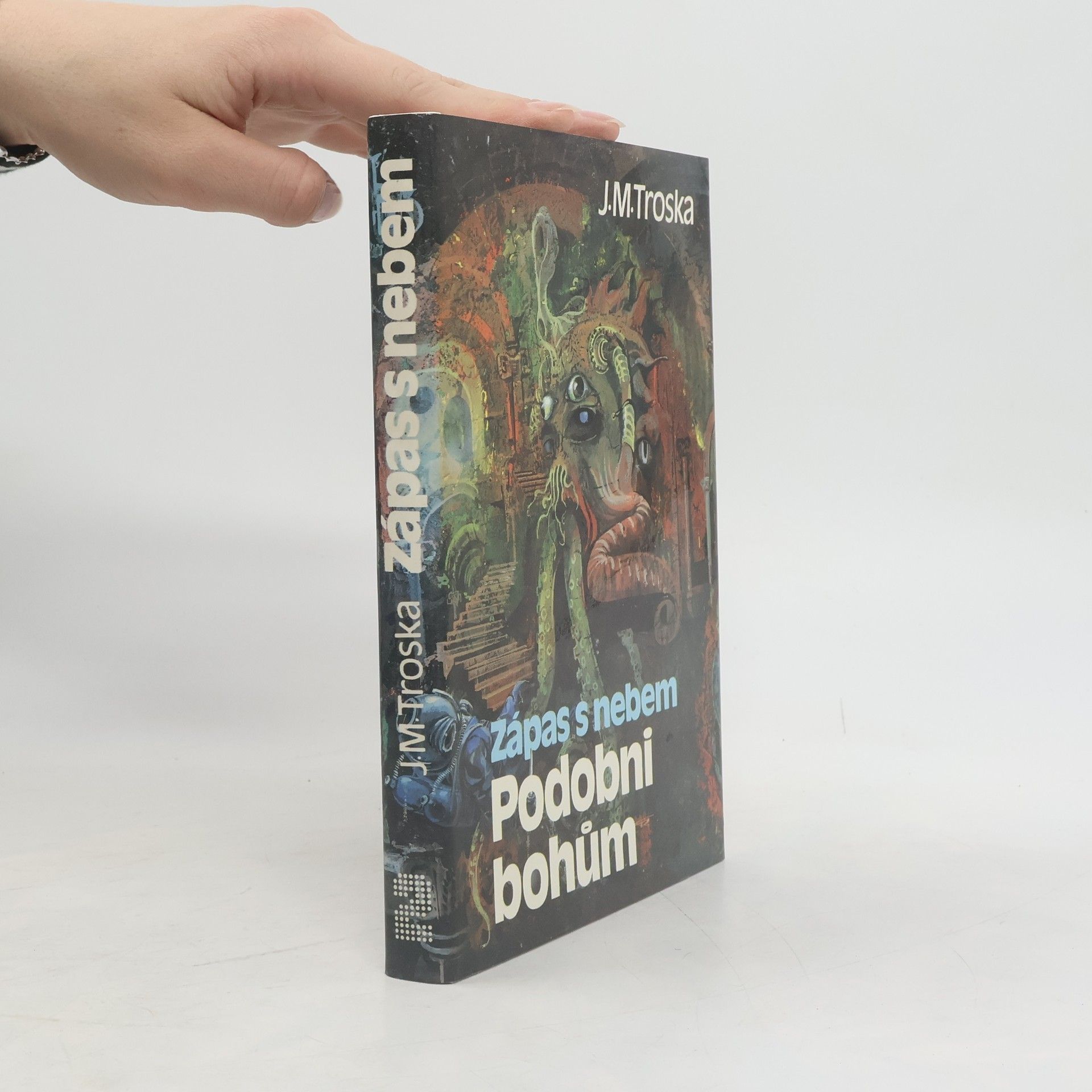 Jan Matzal Zápas s nebem 2. Podobni bohům