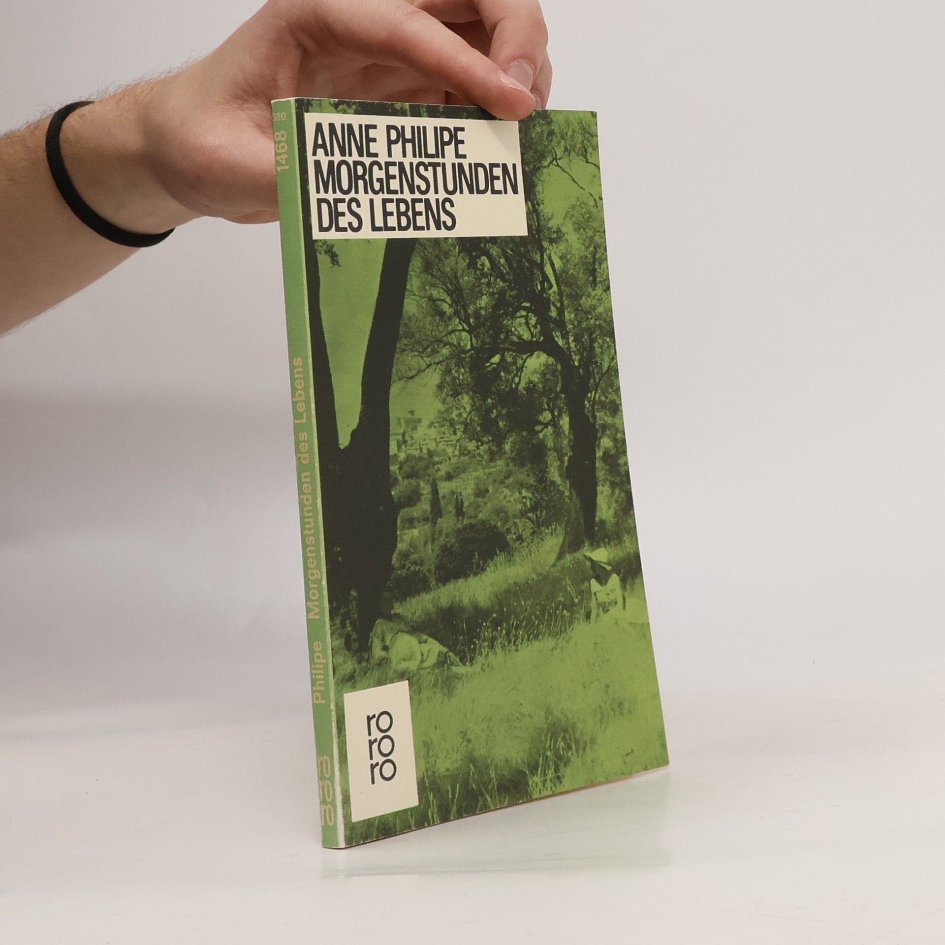 Anne Philipe Morgenstunden des Lebens