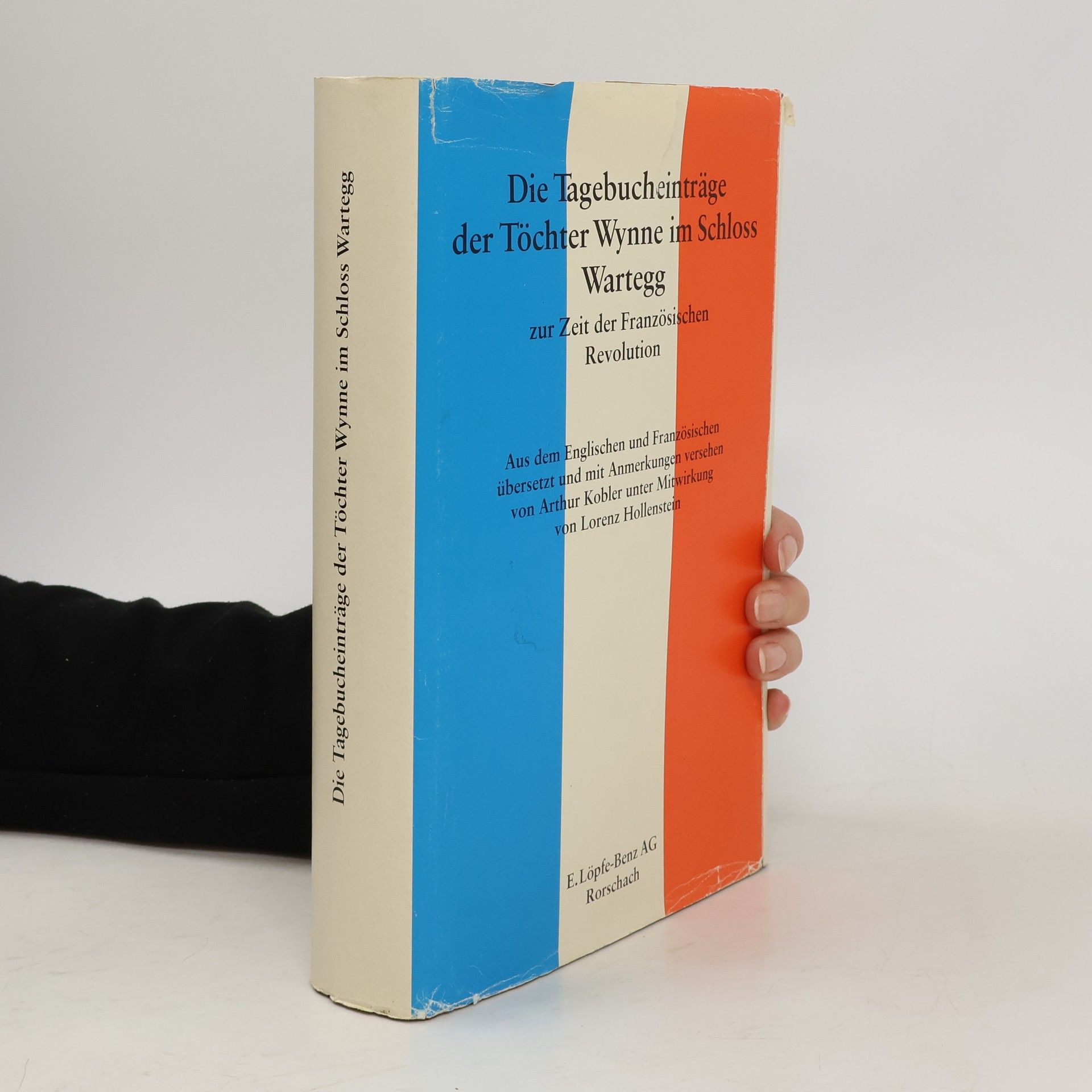 Eugenia Wynne Die Tagebucheinträge der Töchter Wynne im Schloss Wartegg zur Zeit der Französischen Revolution