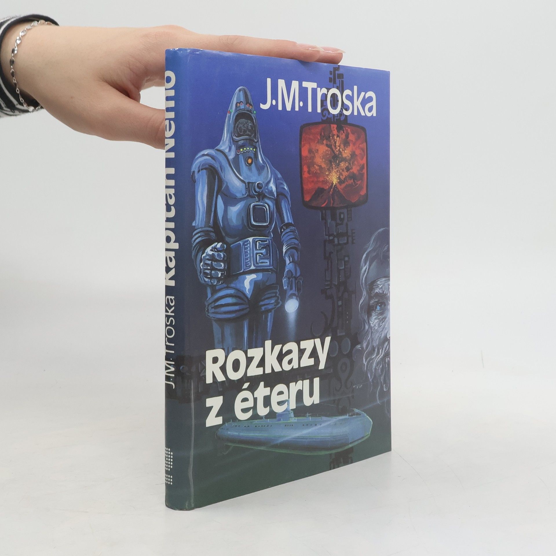 Jan Matzal Troska Kapitán Nemo. Nemova říše. Rozkazy z éteru. Neviditelná armáda