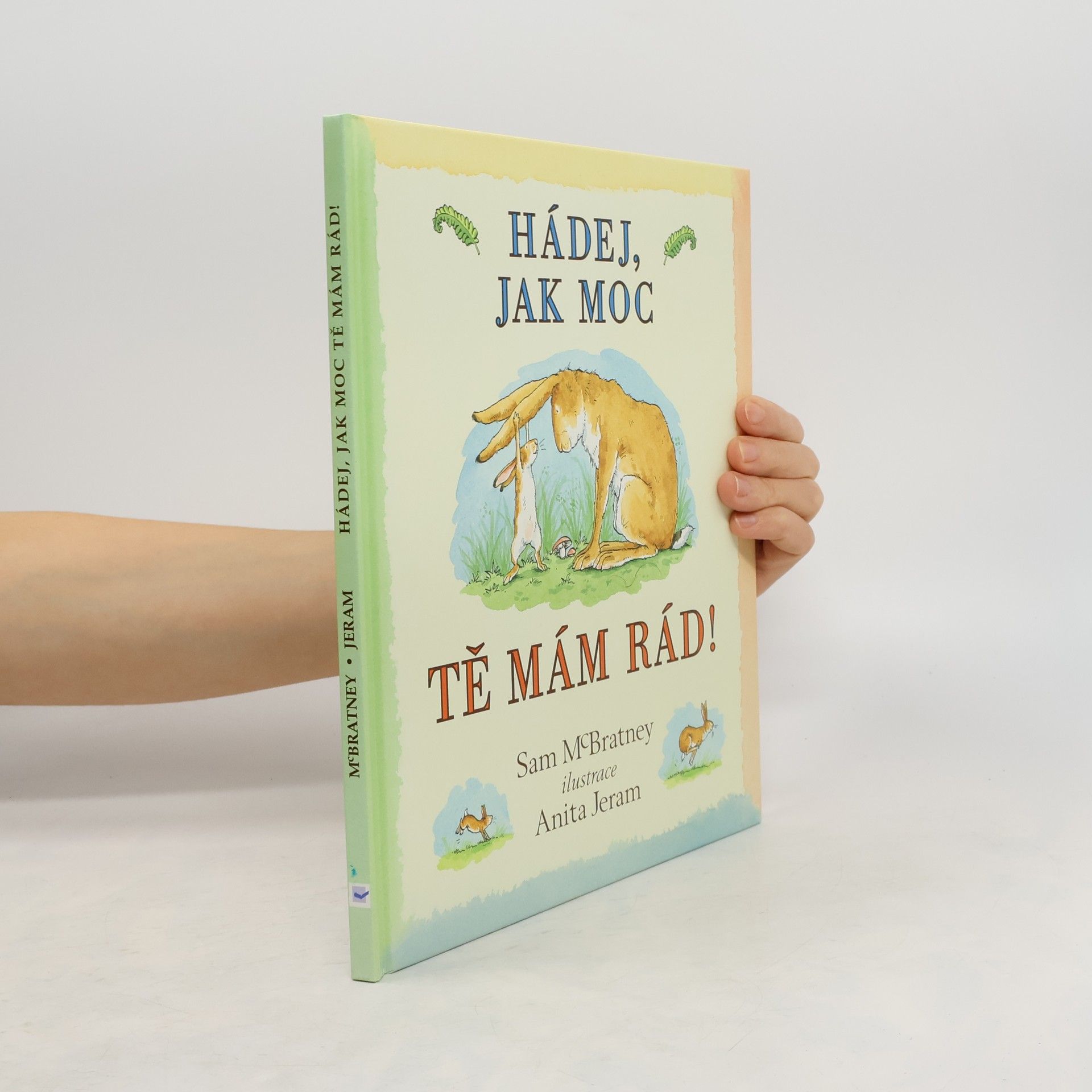 Hádej, jak moc tě mám rád!