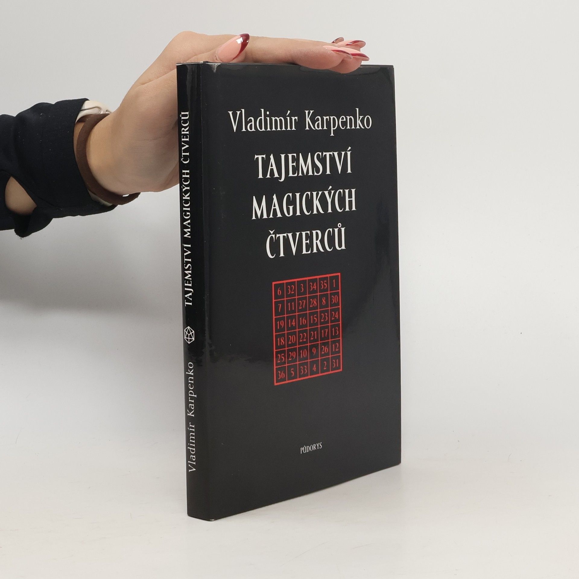 Vladimír Karpenko Tajemství magických čtverců