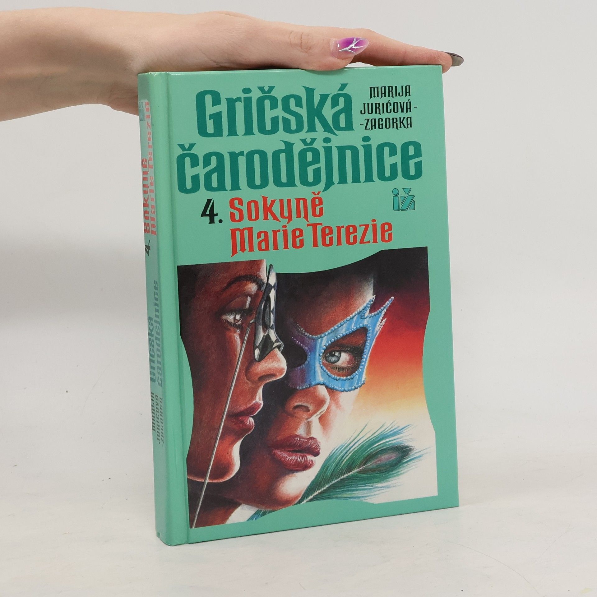 Marija Jurić Zagorka Gričská čarodějnice 4. Sokyně Marie Terezie