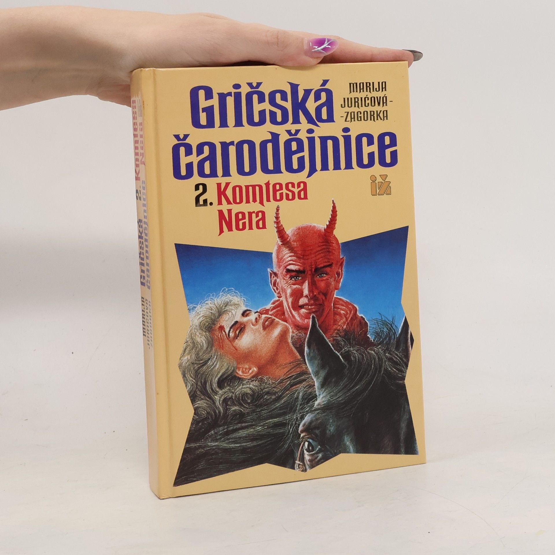 Marija Jurić Zagorka Gričská čarodějnice 2. Komtesa Nera