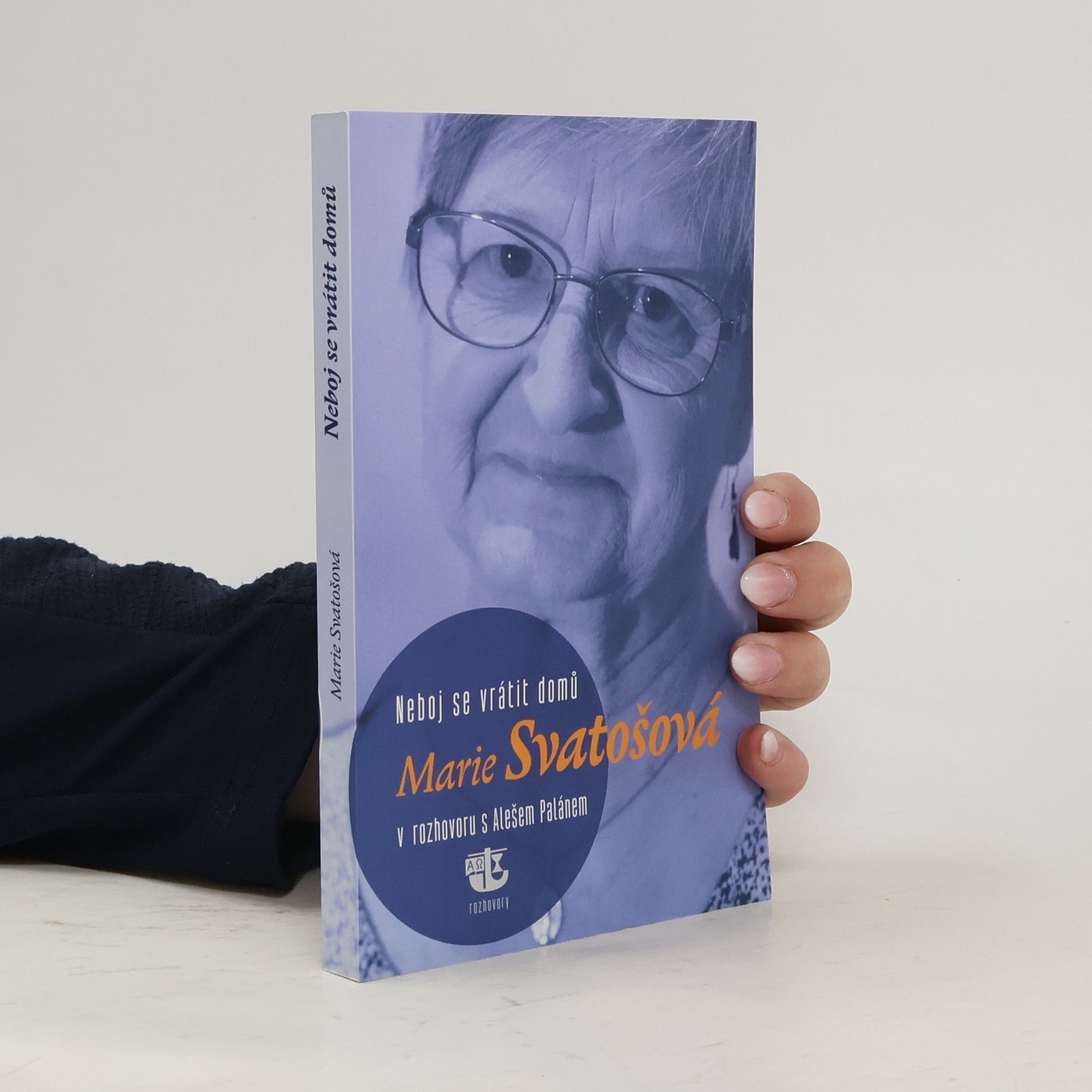 Marie Svatošová Neboj se vrátit domů