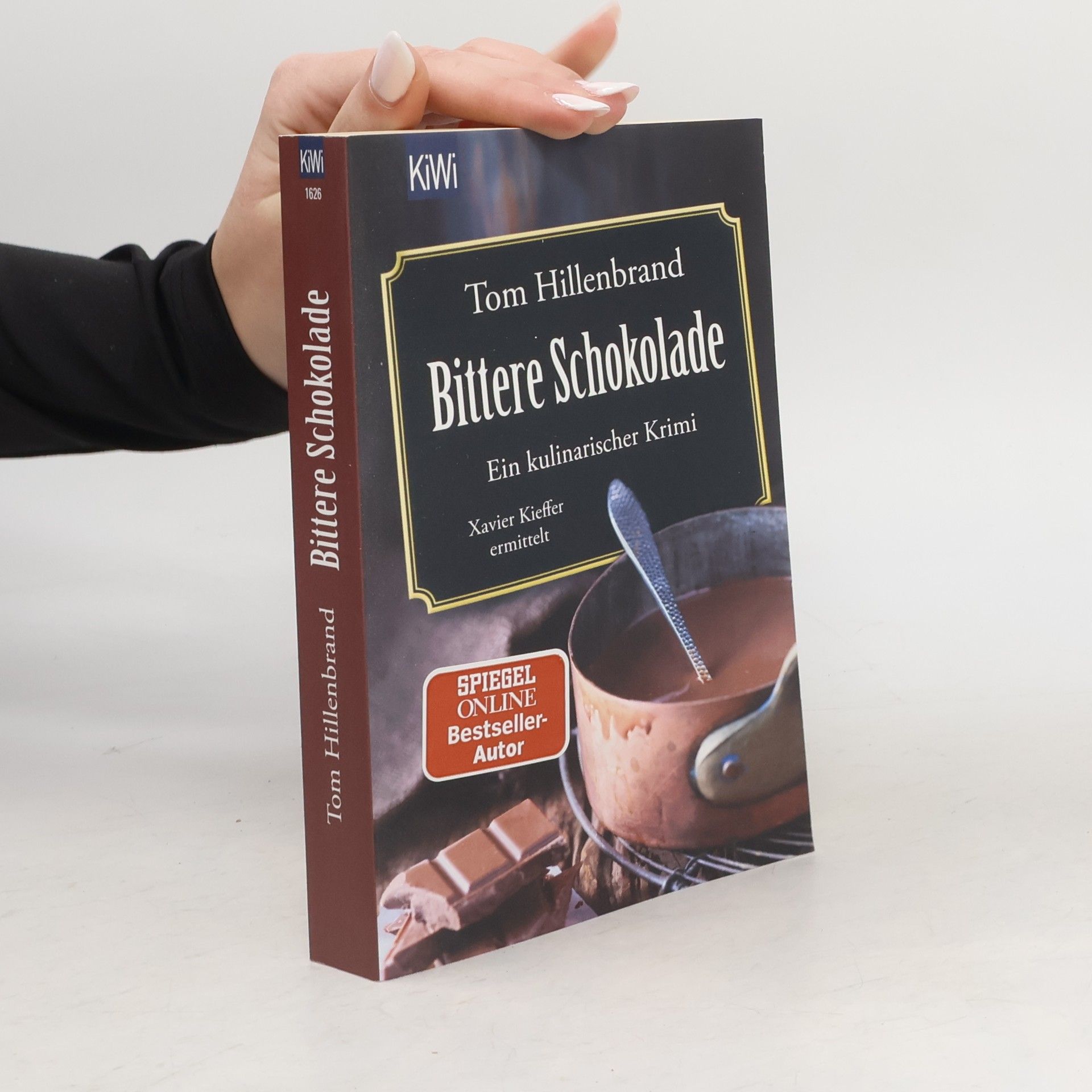 Tom Hillenbrand Bittere Schokolade