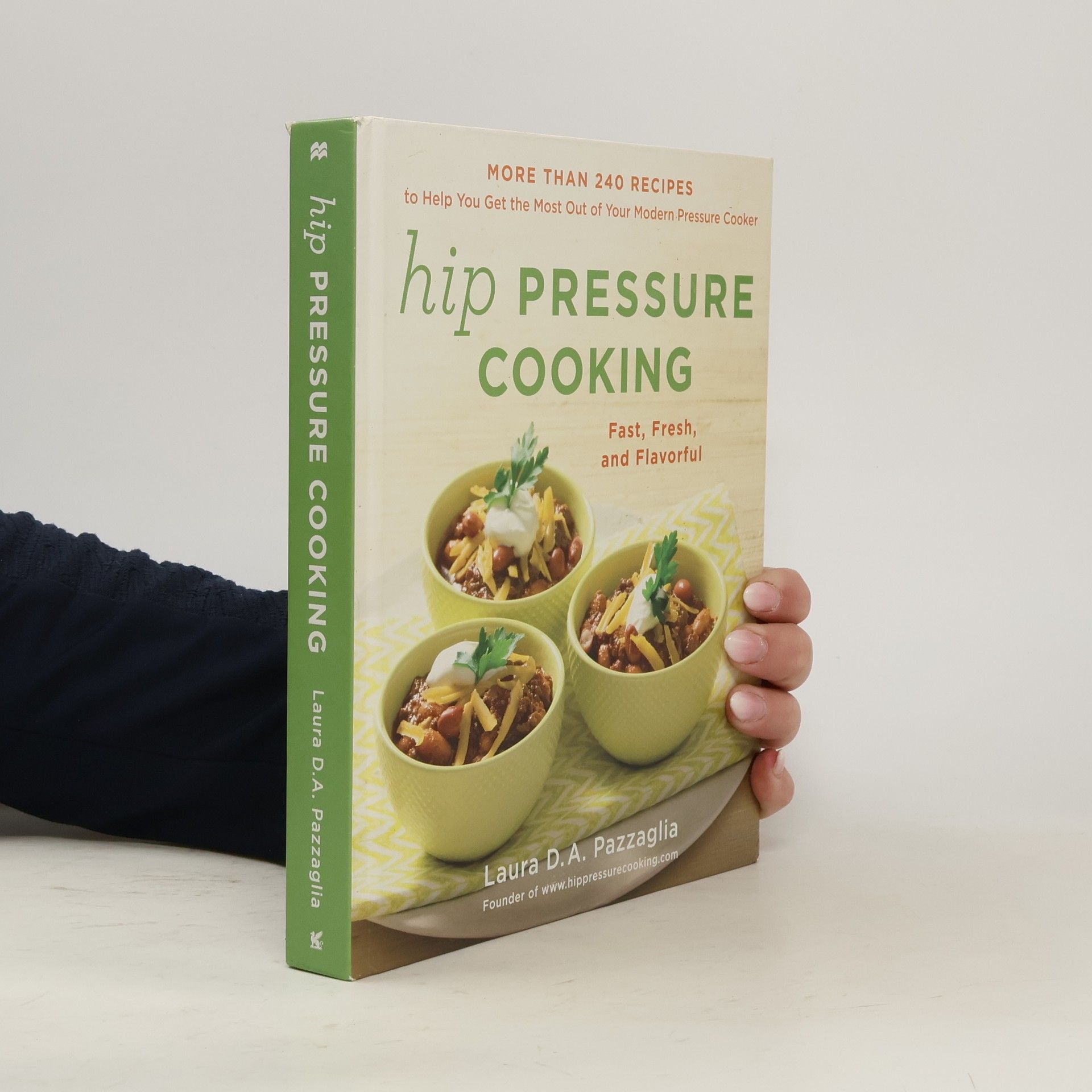 Laura D. A Pazzaglia Hip Pressure Cooking