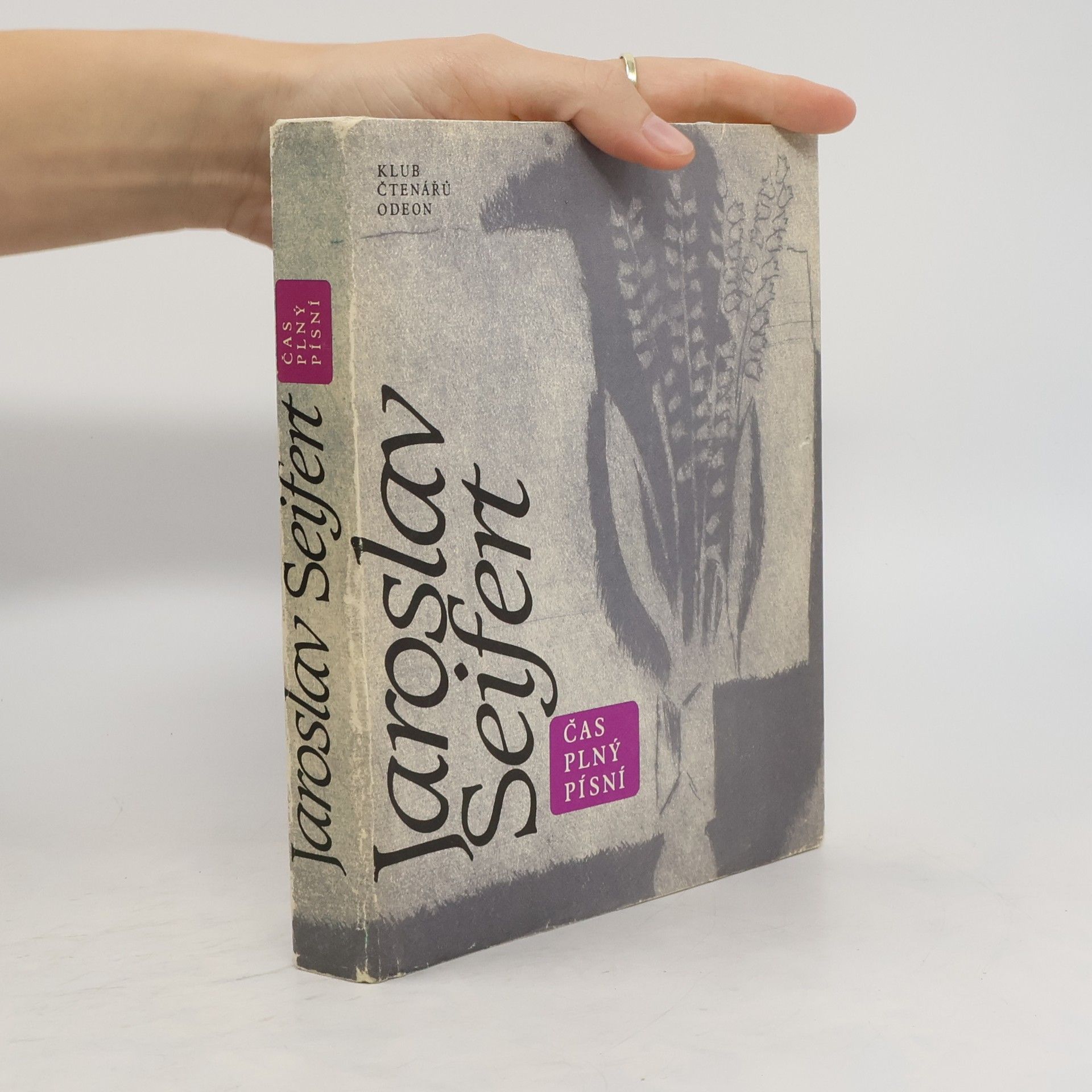 Jaroslav Seifert Čas plný písní