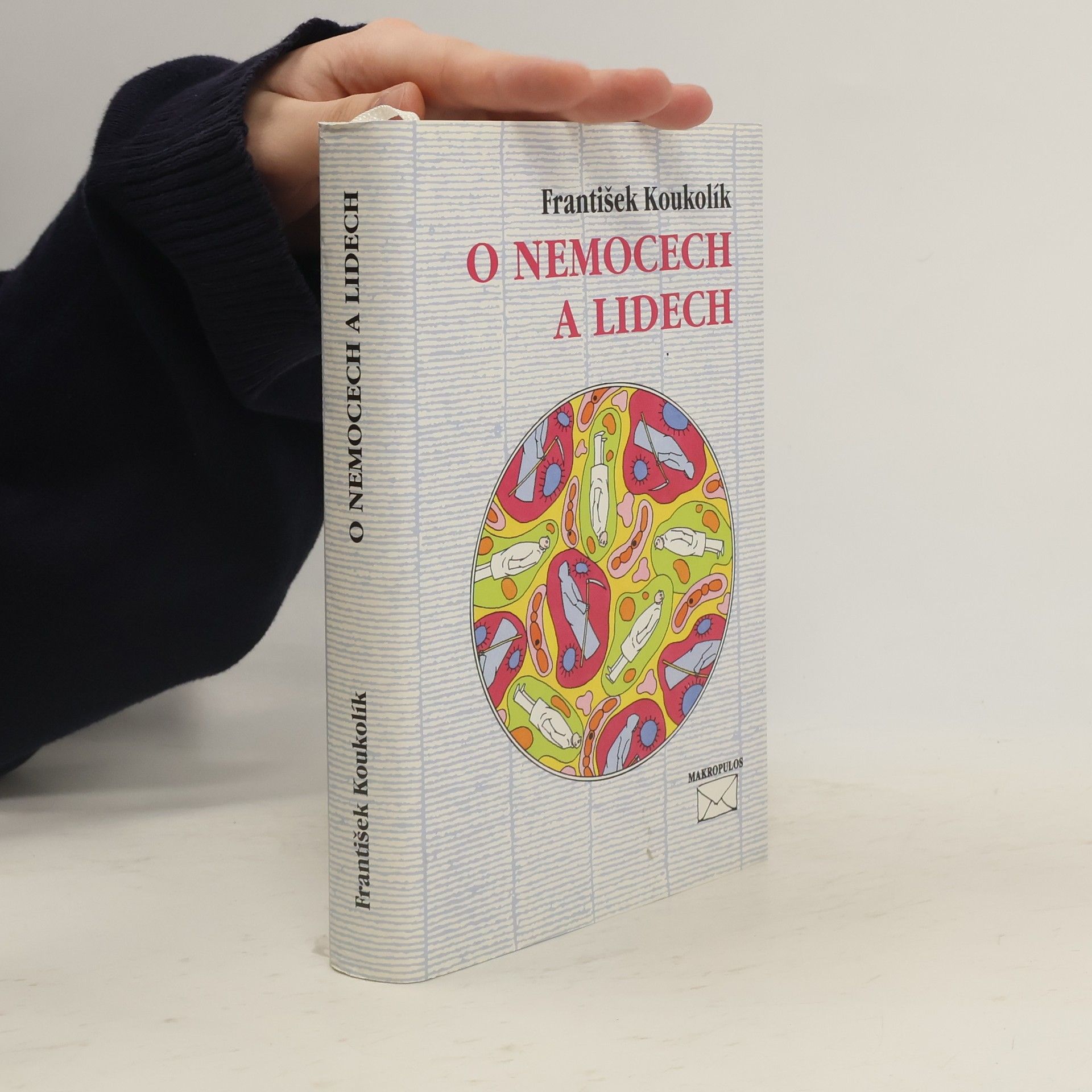 František Koukolík O nemocech a lidech