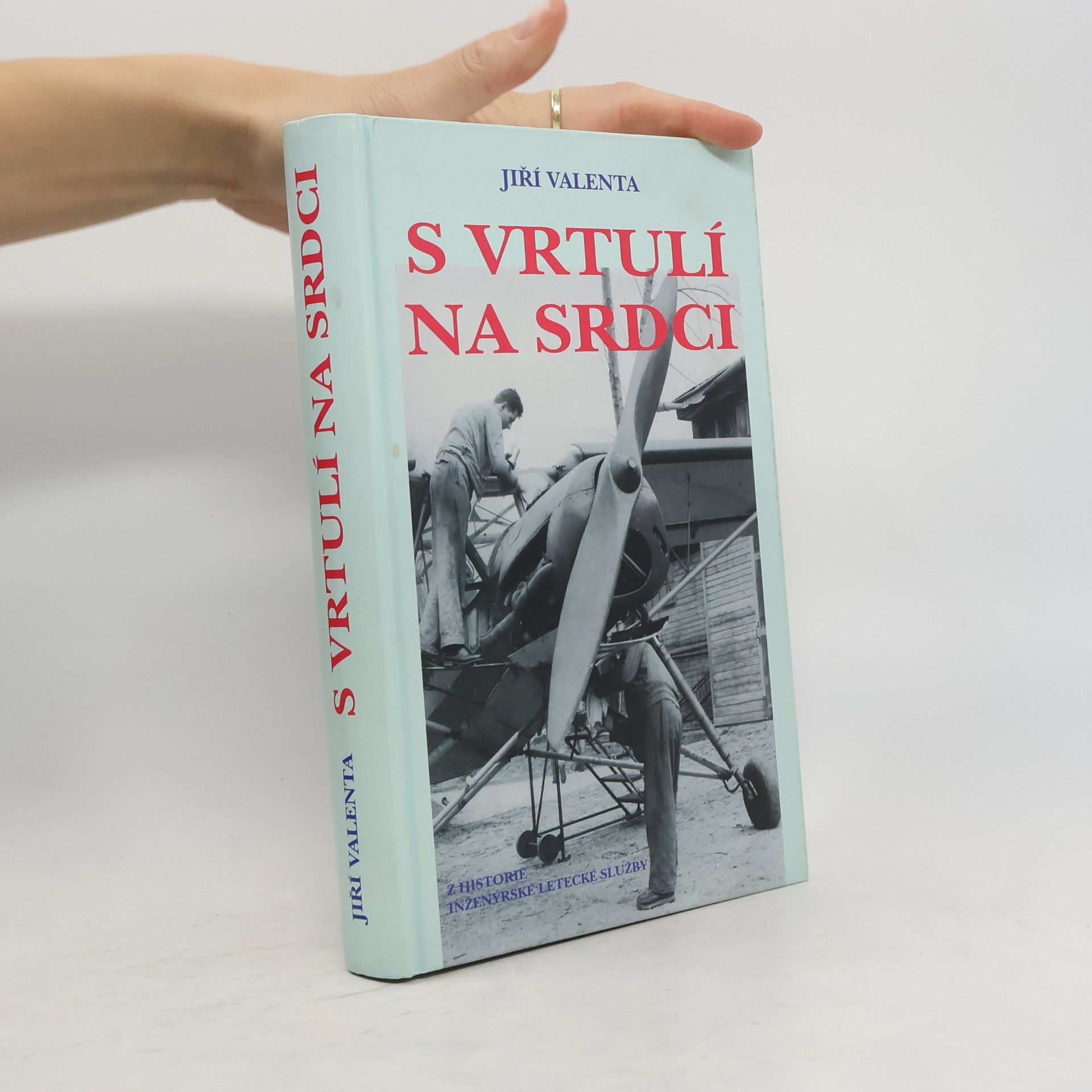 Jiří Valenta S vrtulí na srdci