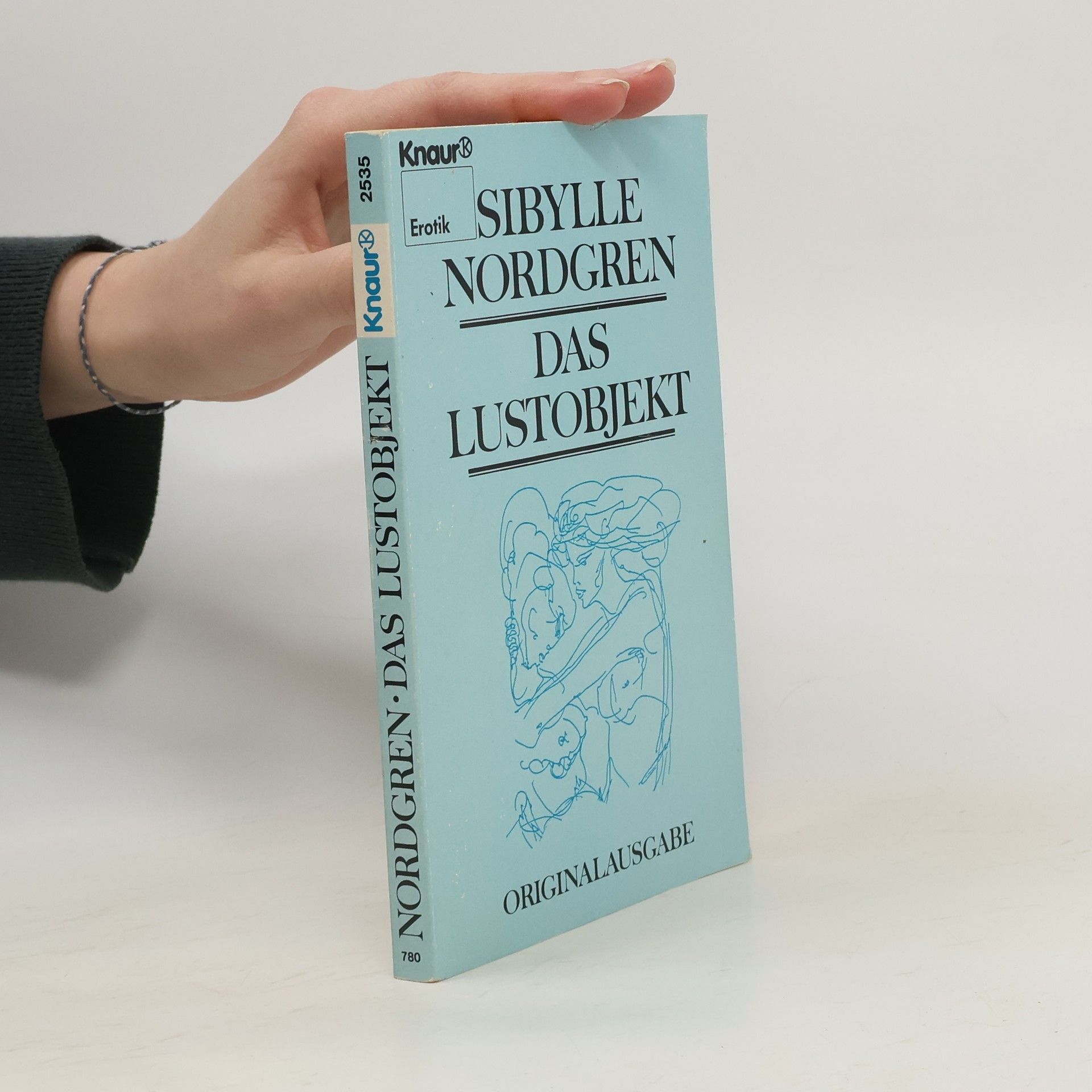 Sibylle Nordgren Das Lustobjekt