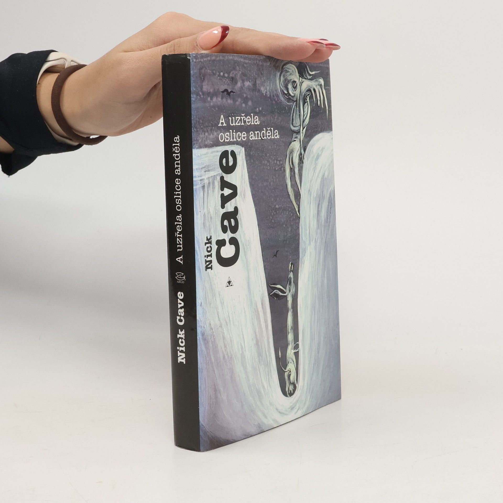 Nick Cave A uzřela oslice anděla