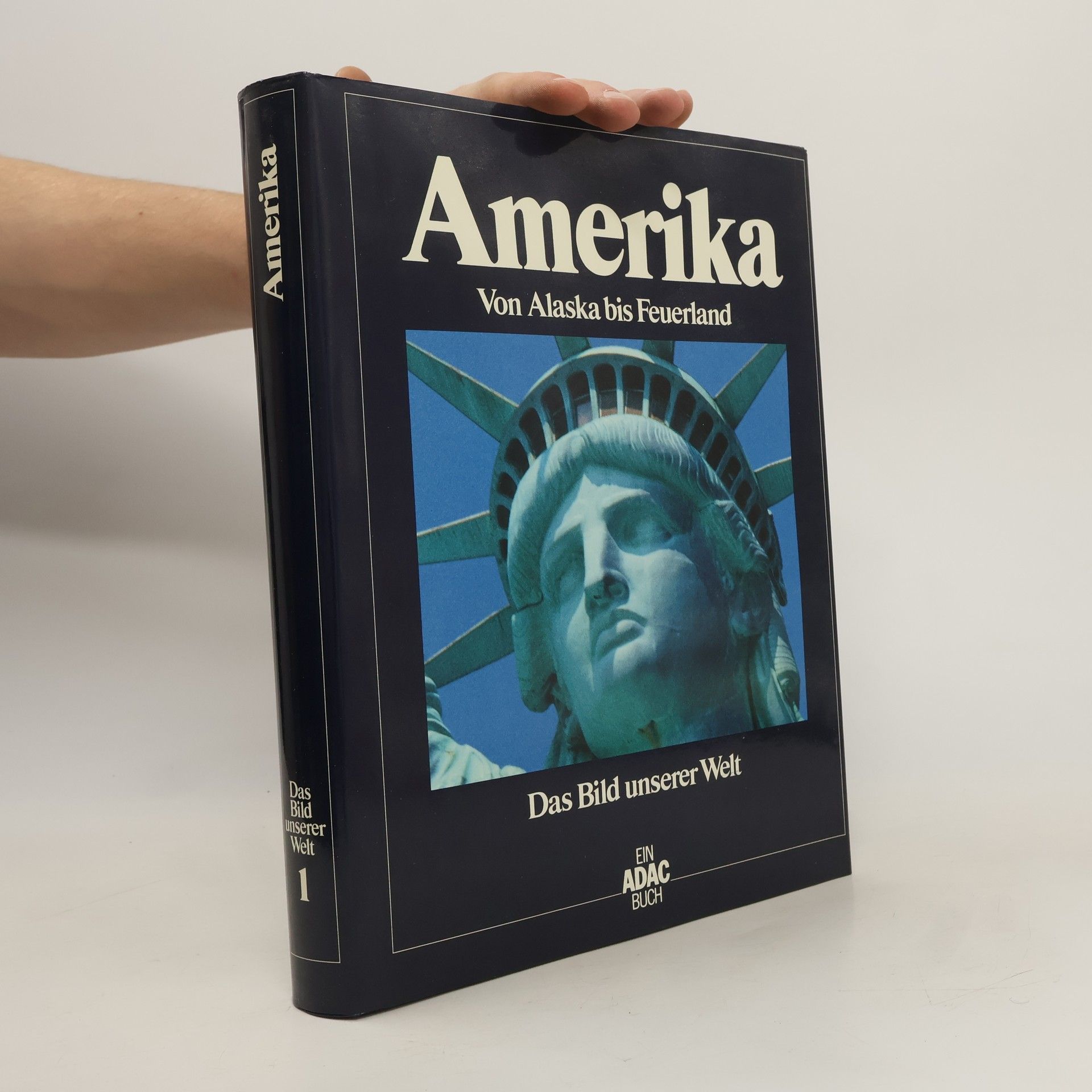 Kolektív autorov Amerika 1. Von Alaska bis Feuerland