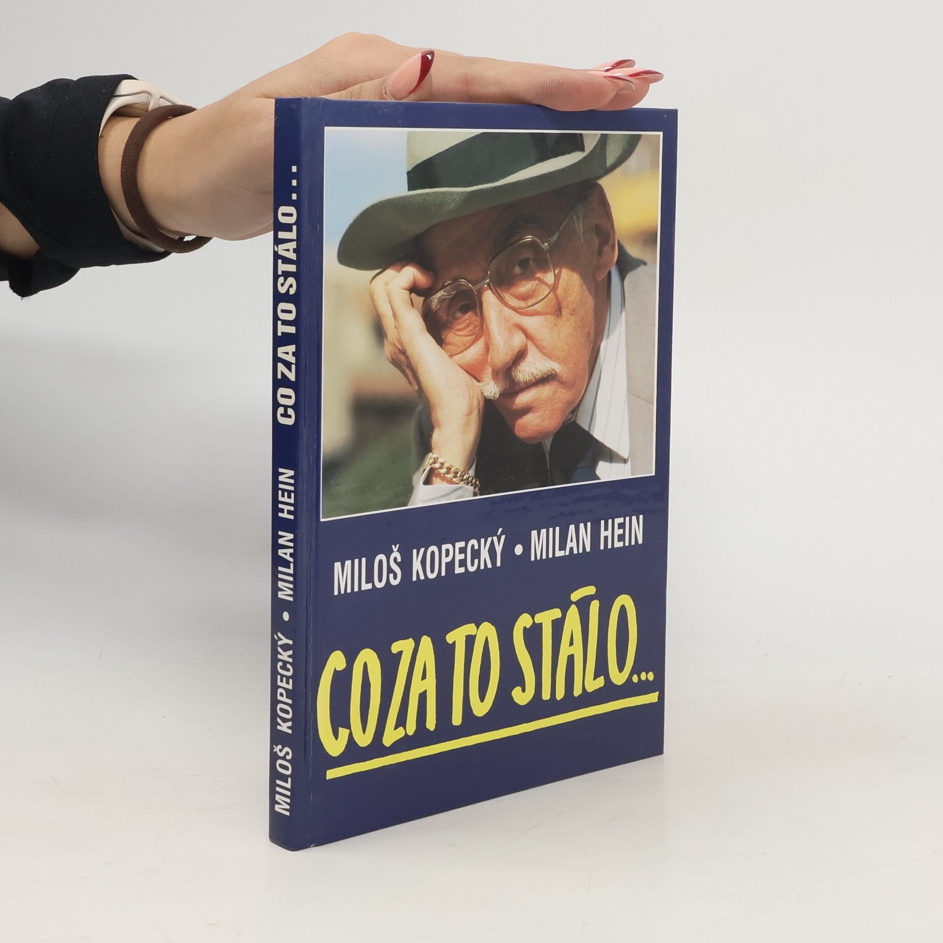 Miloš Kopecký Co za to stálo...