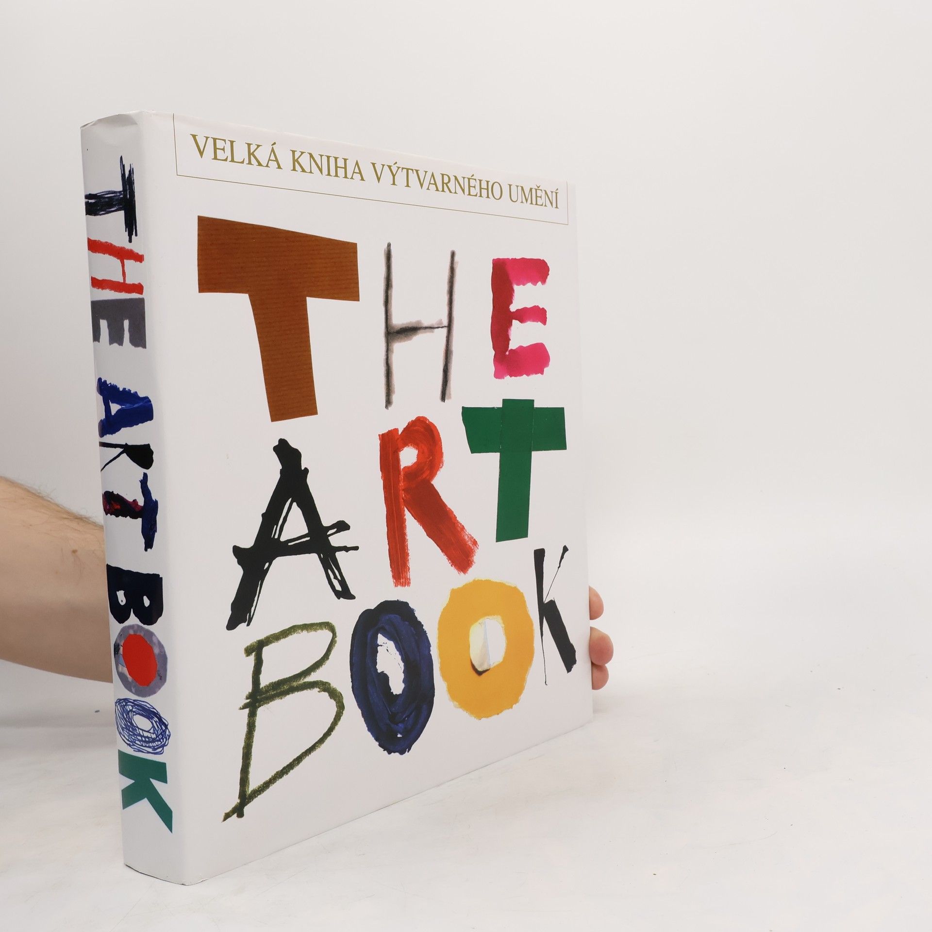 Kolektiv autorů Velká kniha výtvarného umění = The Art Book