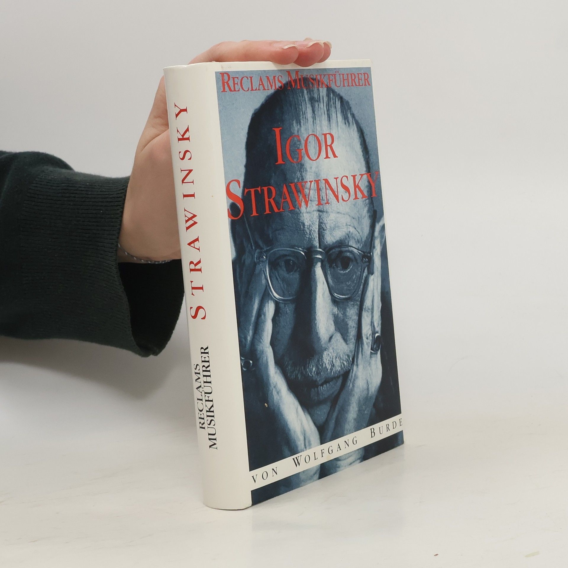Wolfgang Burde Reclams Musikführer Igor Strawinsky