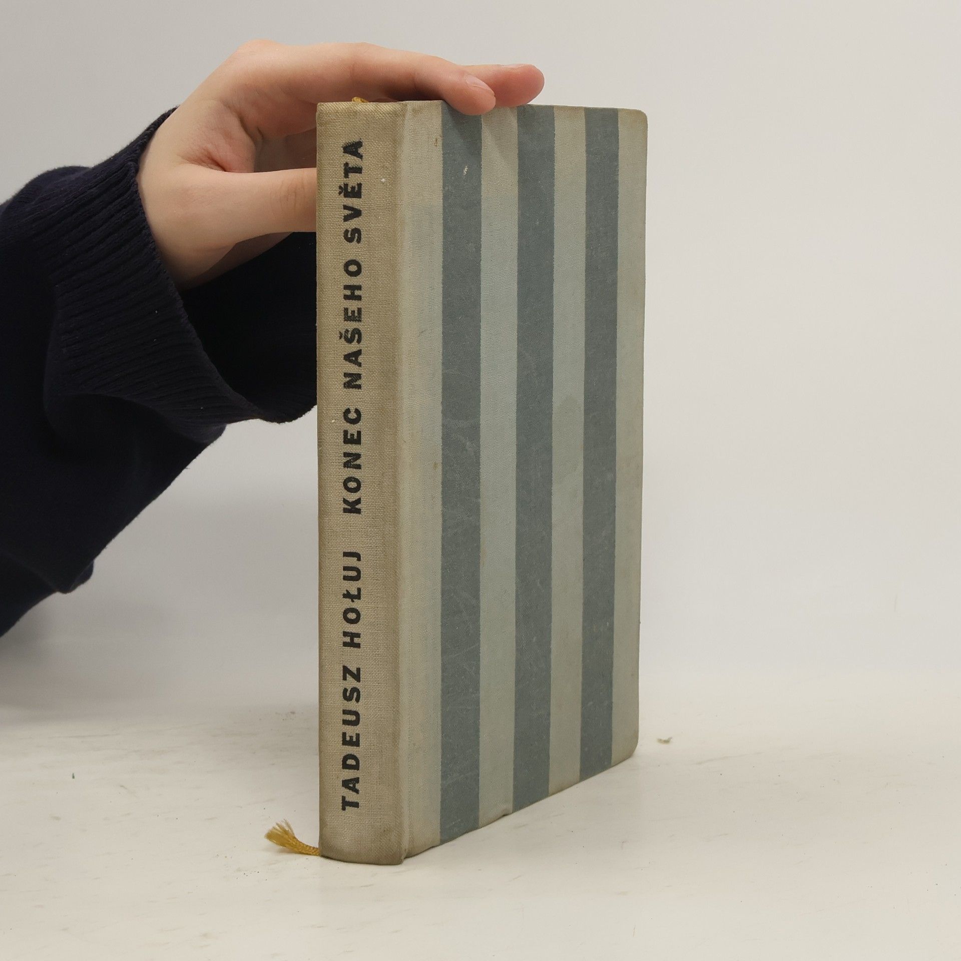 Tadeusz Hołuj Konec našeho světa