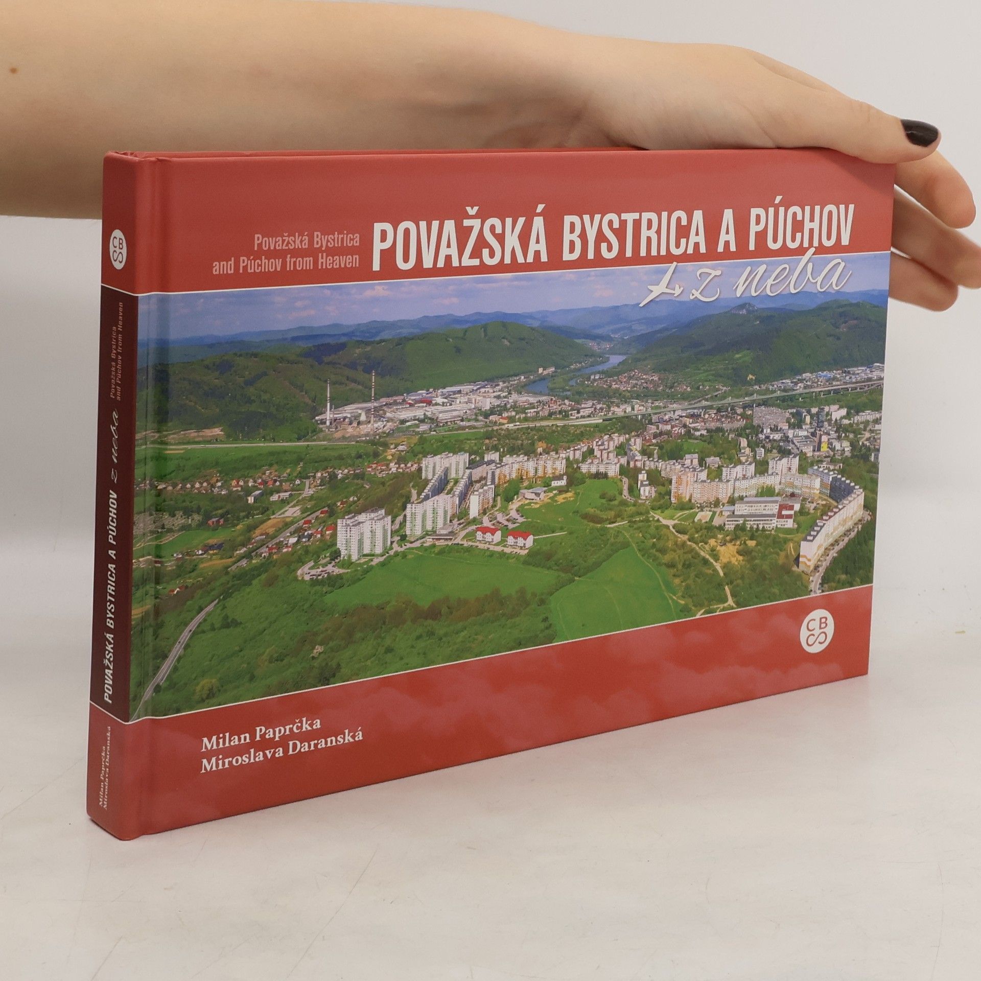 Milan Paprčka Považská Bystrica a Púchov z neba