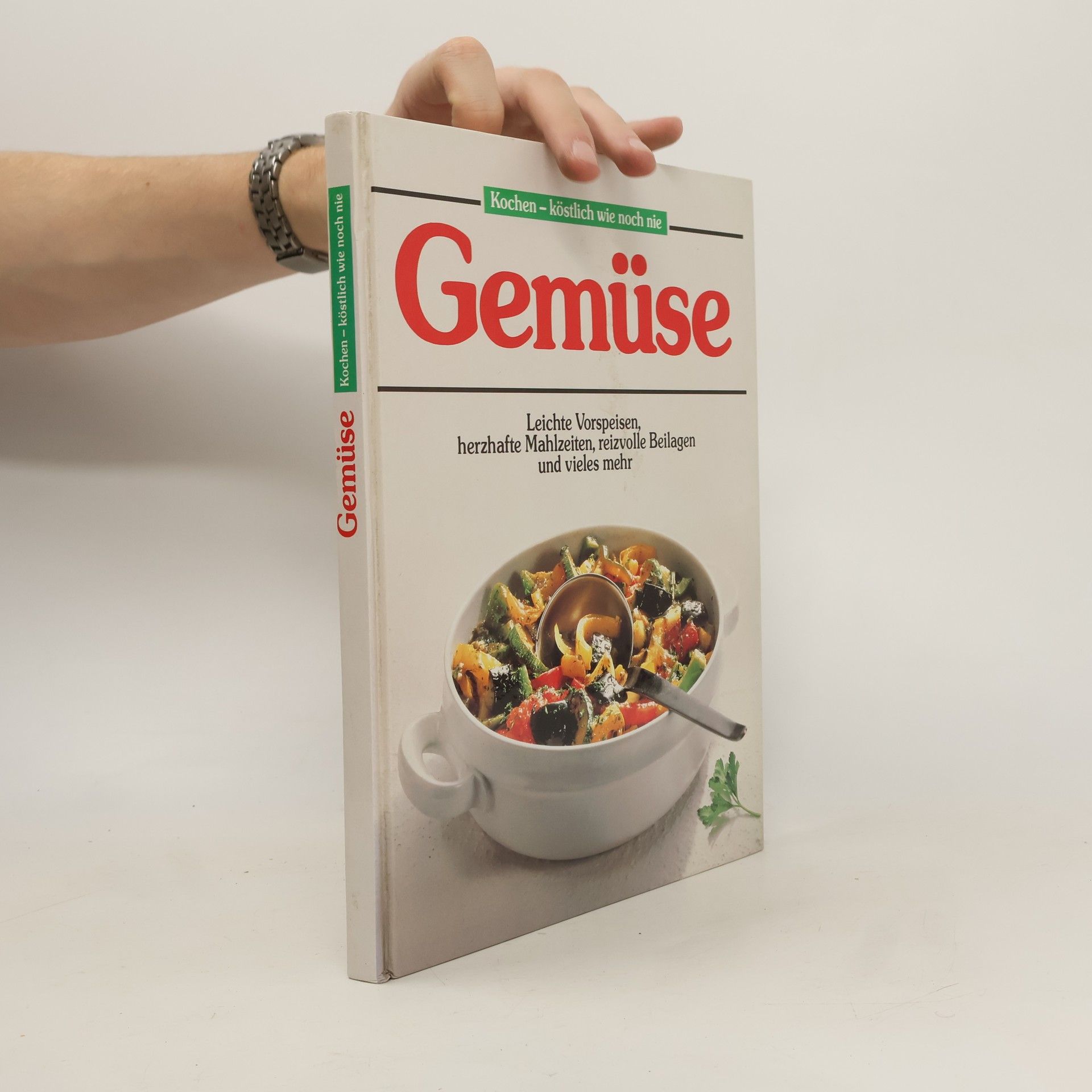 Otto Wolter Gemüse. Kochen - Köstlich Wie Noch Nie