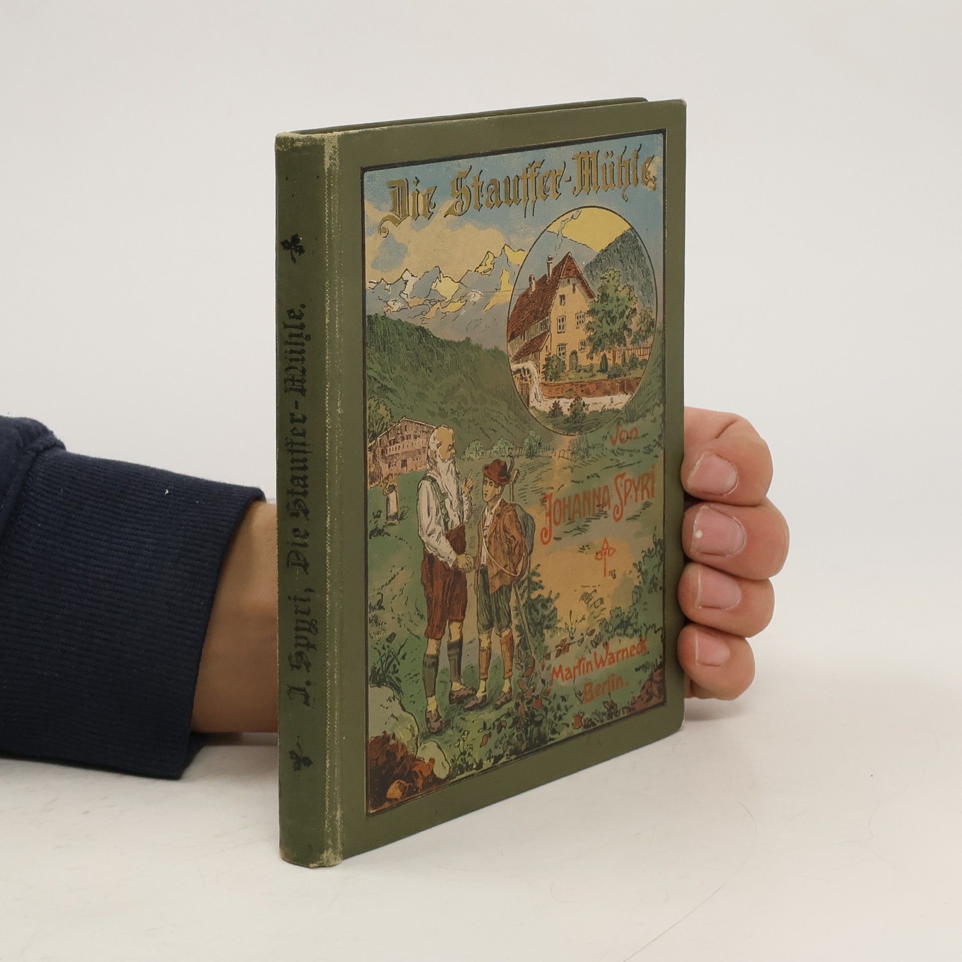 Johanna Spyri Die Stauffer-Mühle