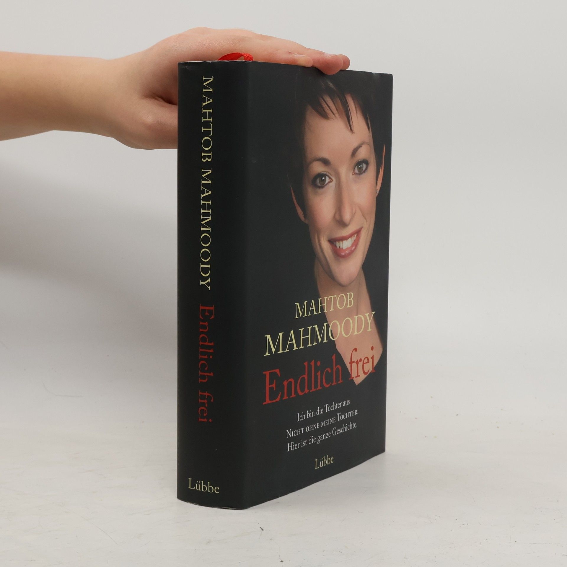 Mahtob Mahmoody Endlich frei